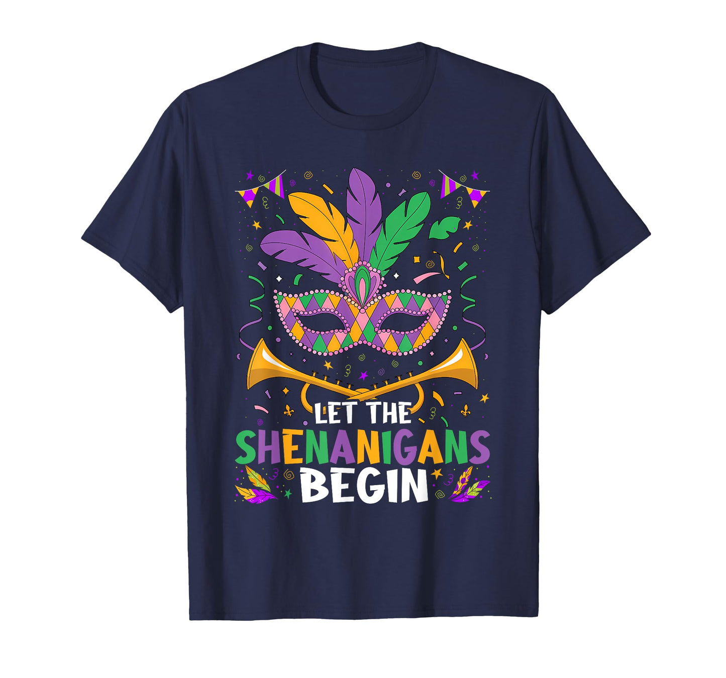 Let The Shenanigans Begin | Mardi Gras T-Shirt