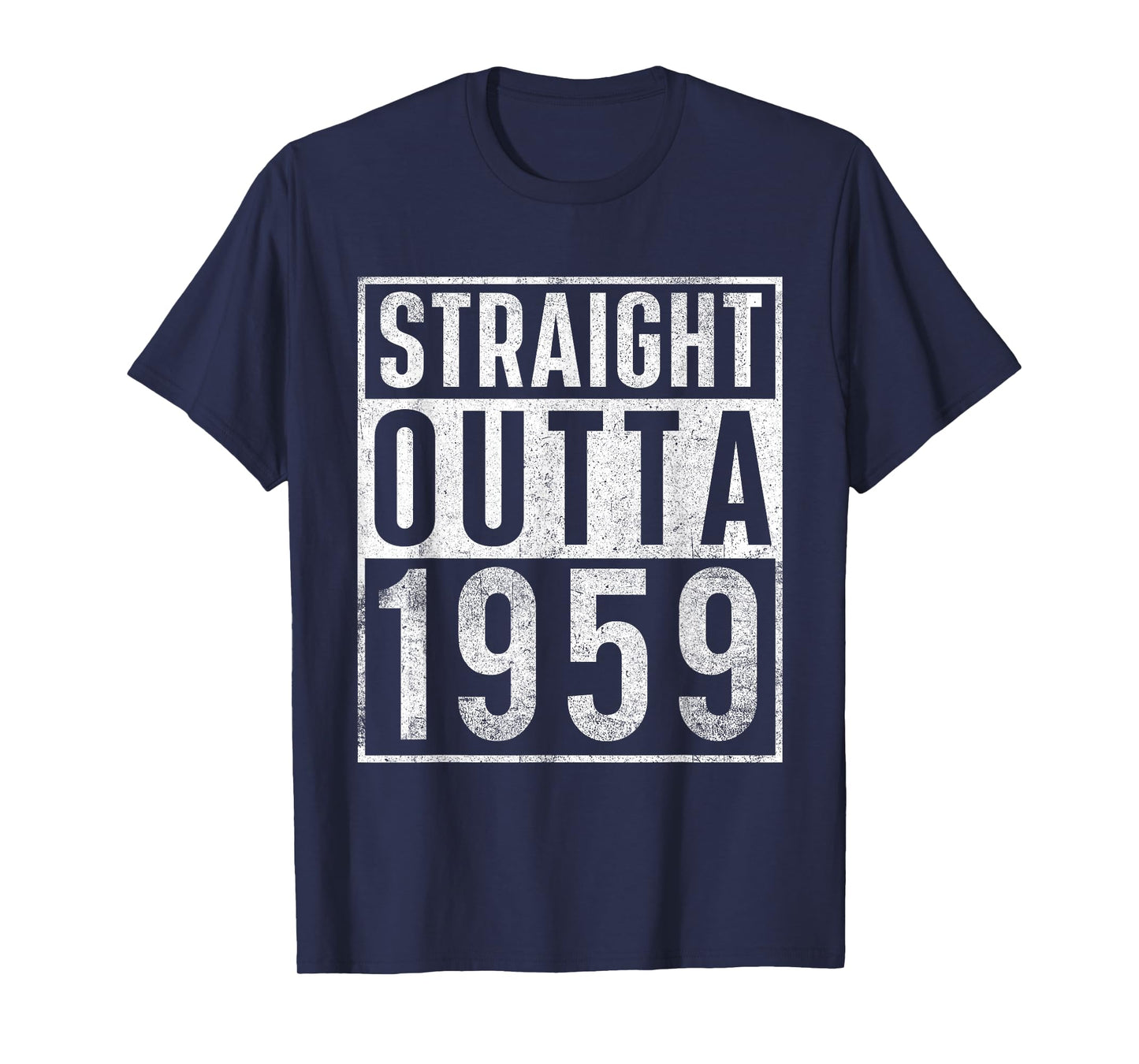 Straight Outta 1959 Year Of Birth Birthday T-Shirt