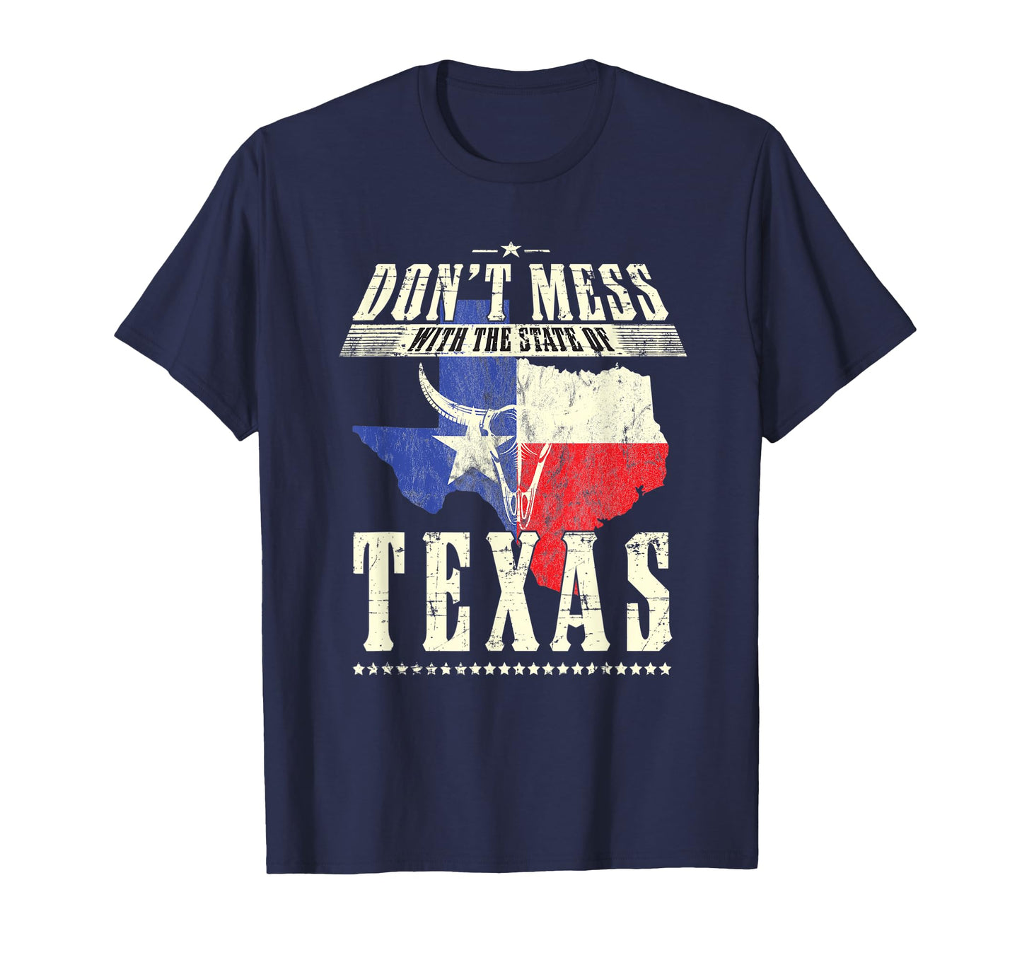 Don’t Mess With Texas Proud Texan Longhorn Lone Star State T-Shirt