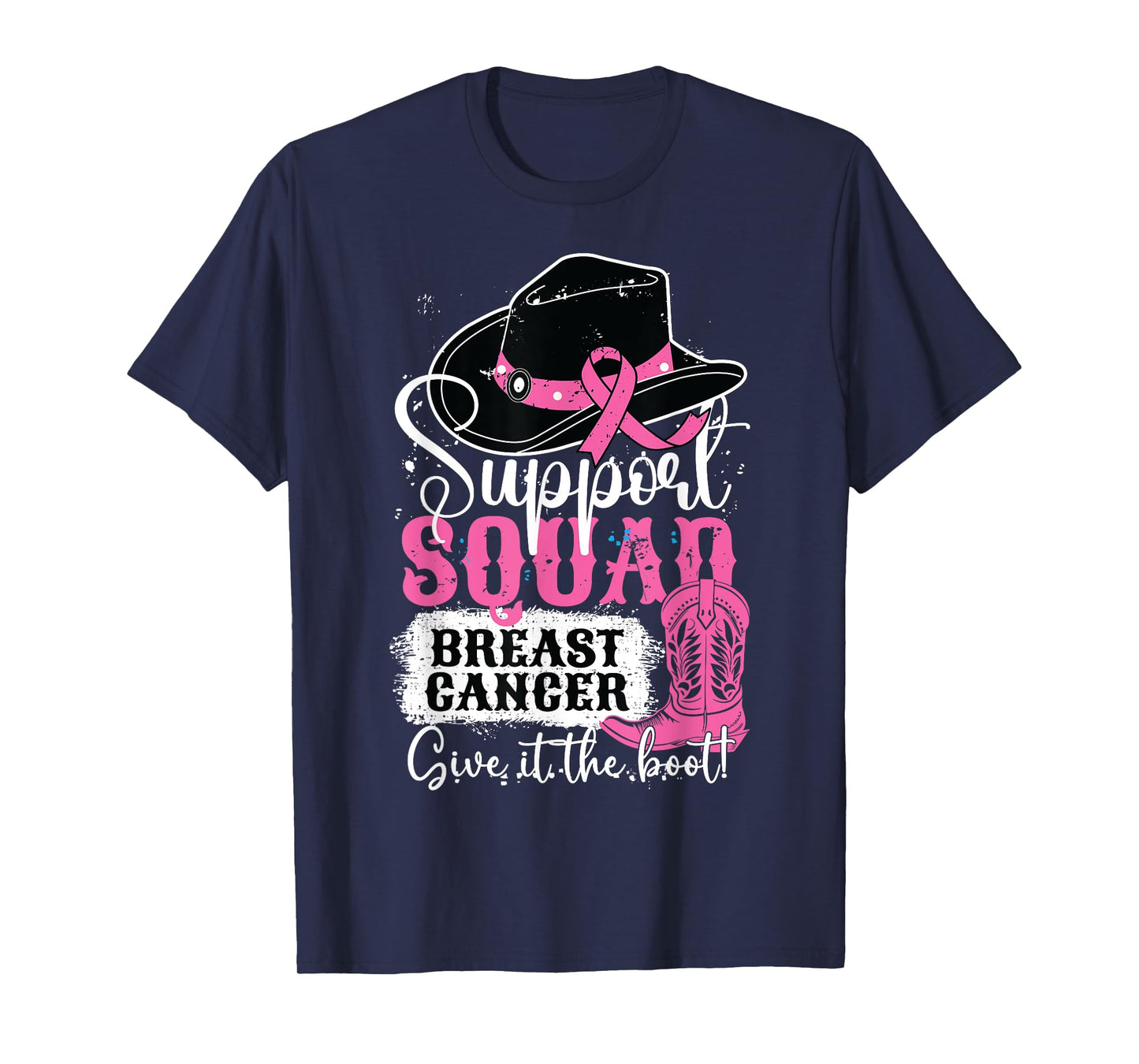 Breast Cancer Awareness Support Squad Give It Cowgirl Boot T-Shirt