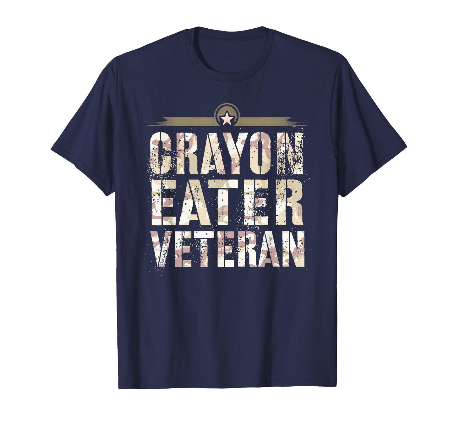 Funny CRAYON EATER VETERAN Corps Team Military Our Troop Gag T-Shirt