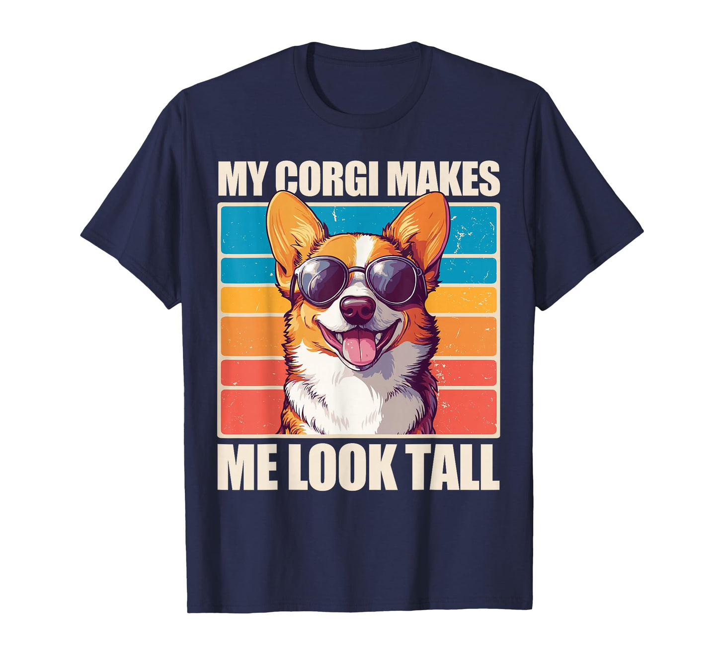 Welsh Corgi Pembroke Dog My Corgi Makes Me Look Tall Unisex-Adults Black Small Classic Fit Crew Neck Short Sleeve T-Shirt