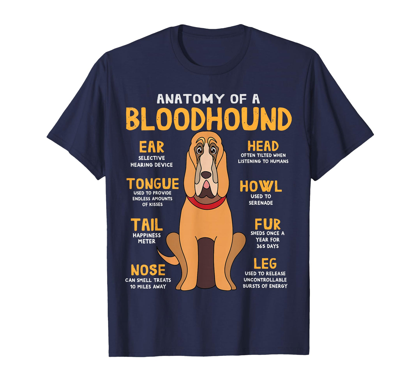 Blood Hound Anatomy Funny Dog Mum Dad Sweet Gift T-Shirt