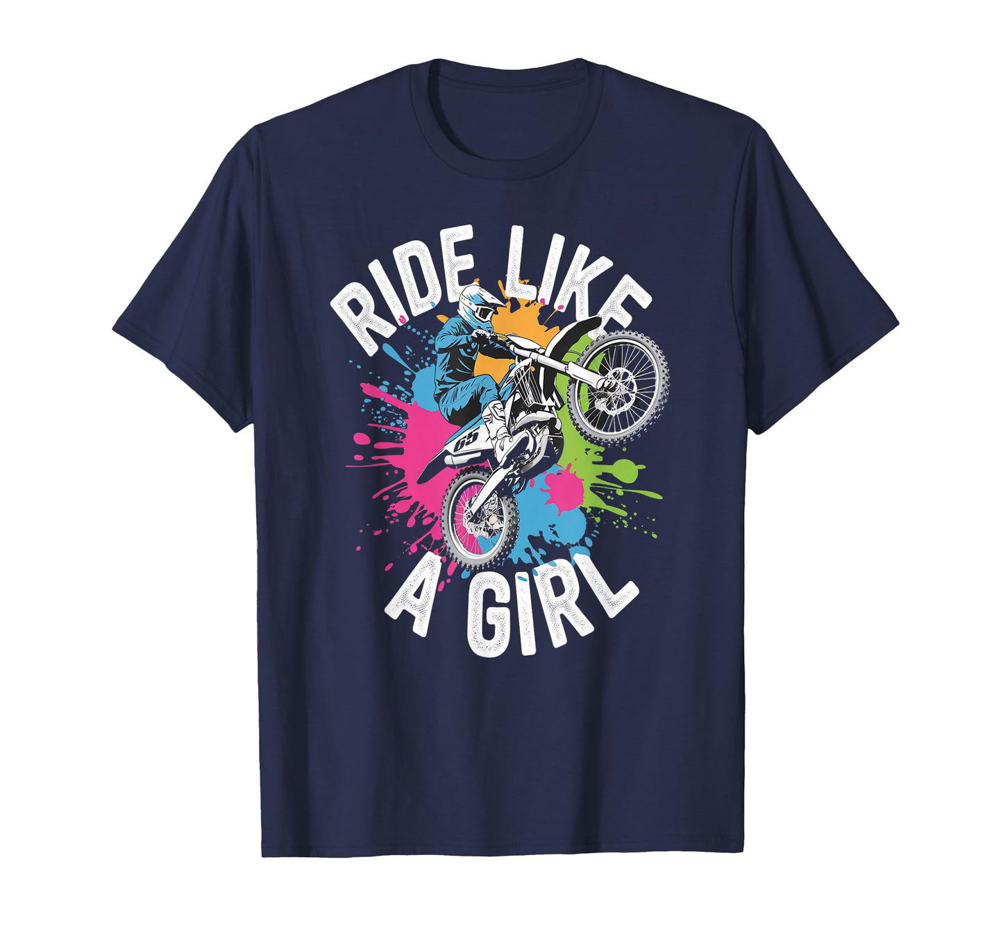 Ride Like a Girl Motocross Racer Dirt Bike Pride T-Shirt
