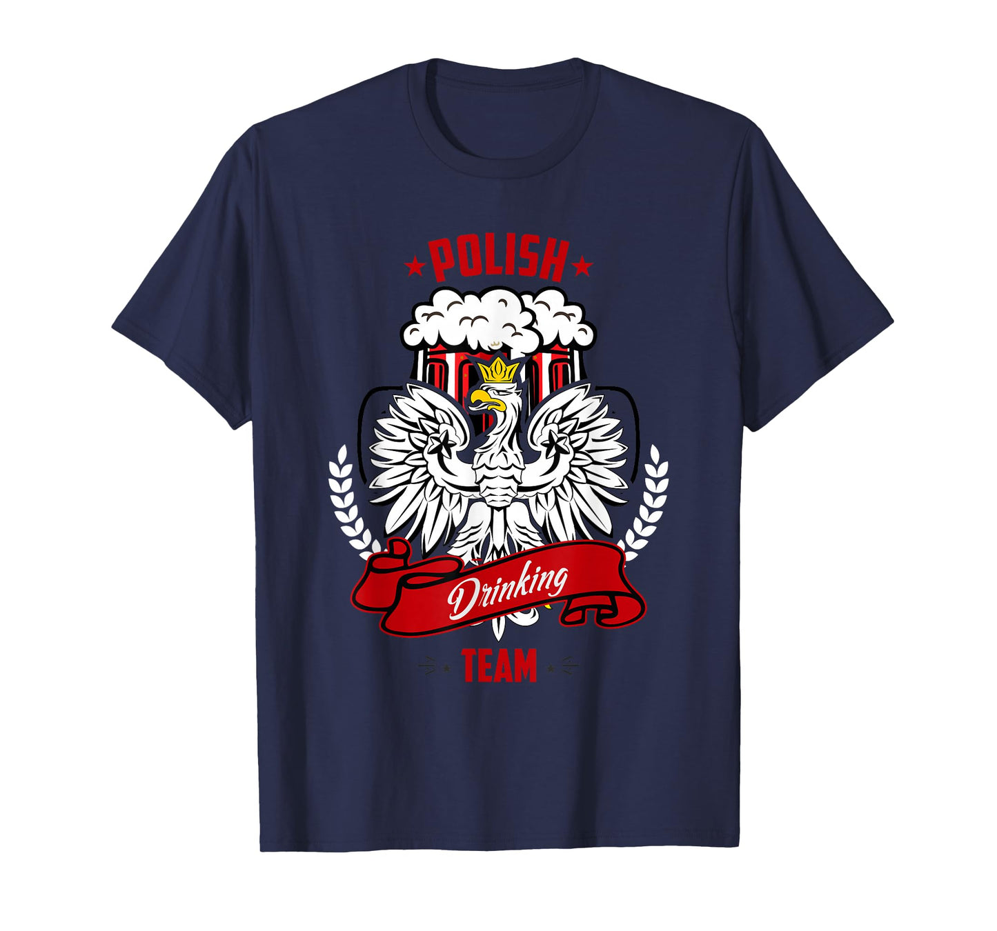 Polish Drinking Team Funny Poland Party Beer T-Shirt