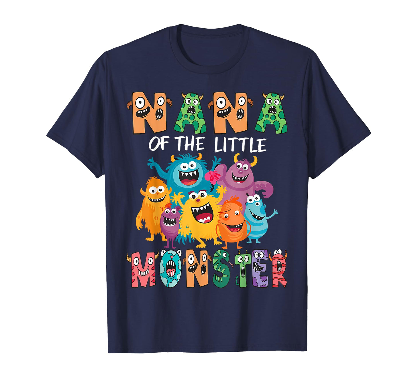 Nana Of The Little Monster Kids 1St Birthday Party T-Shirt