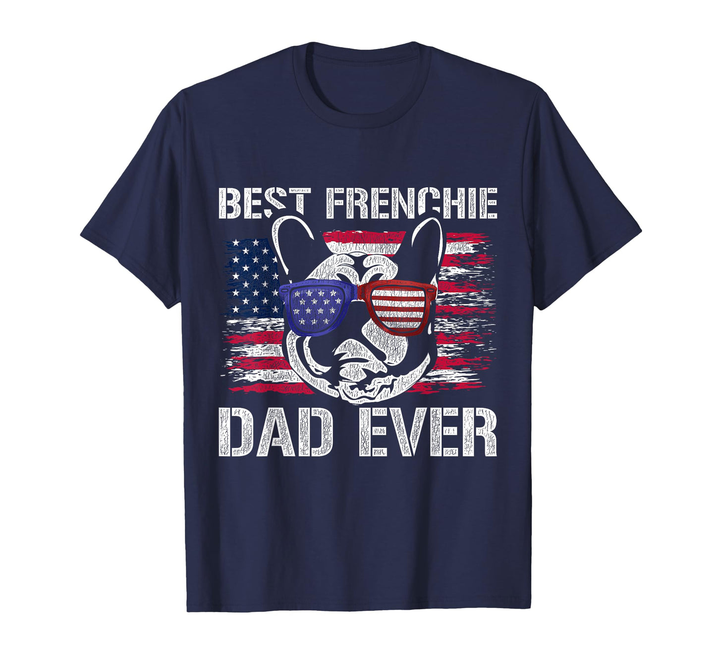 Patriotic Frenchie Dad Dog US Flag Men Gift French Bulldog T-Shirt
