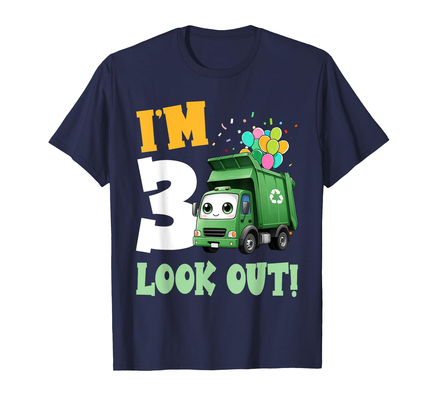 3rd Birthday I'm 3 Look Out Garbage Truck Bday Boys Kids T-Shirt