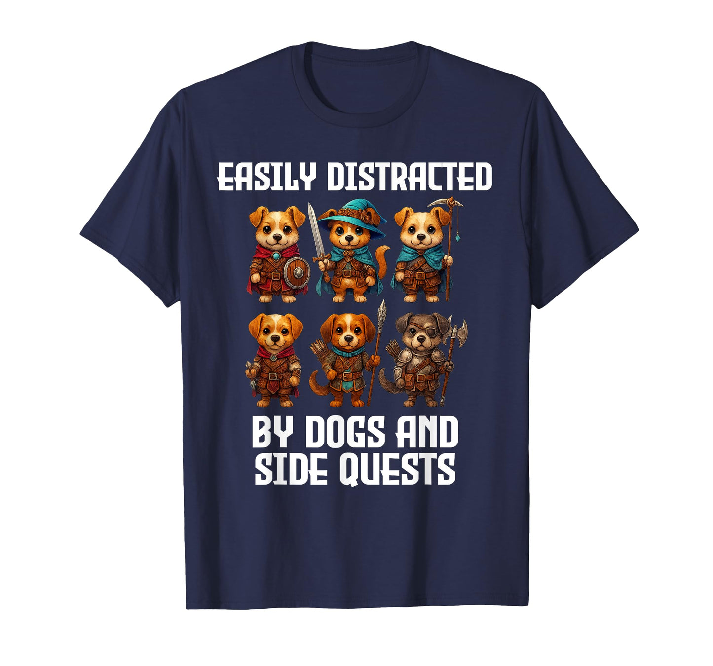Easily Distracted by Dogs and Side Quests Funny Gamer T-Shirt