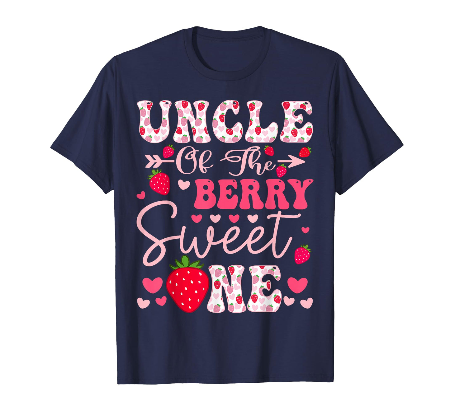 Uncle Of The Berry Sweet One Strawberry 1St Birthday T-Shirt