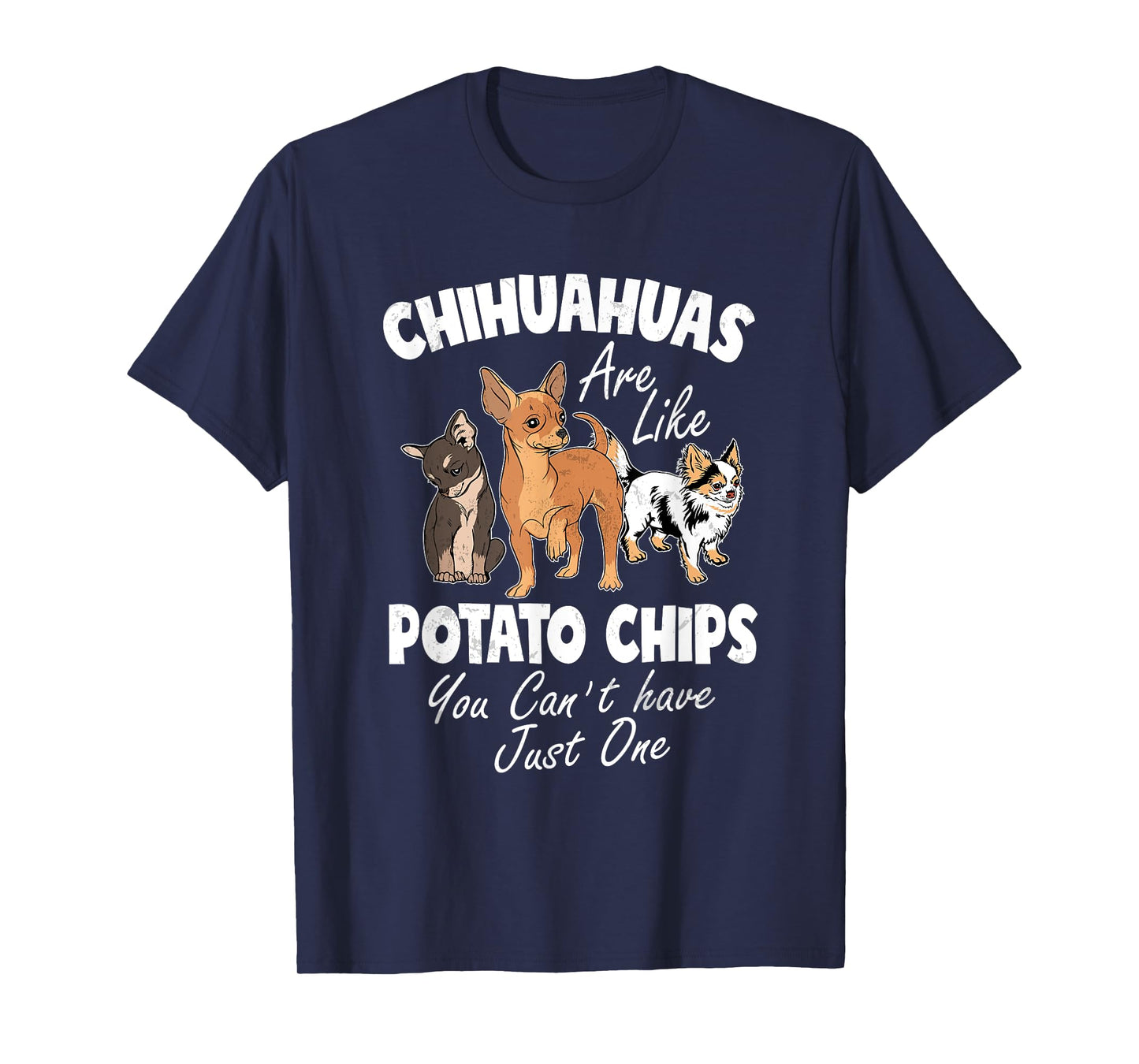 Funny Chihuahua Shirt Women Funny Chihuahua Gifts Chihuahuas T-Shirt