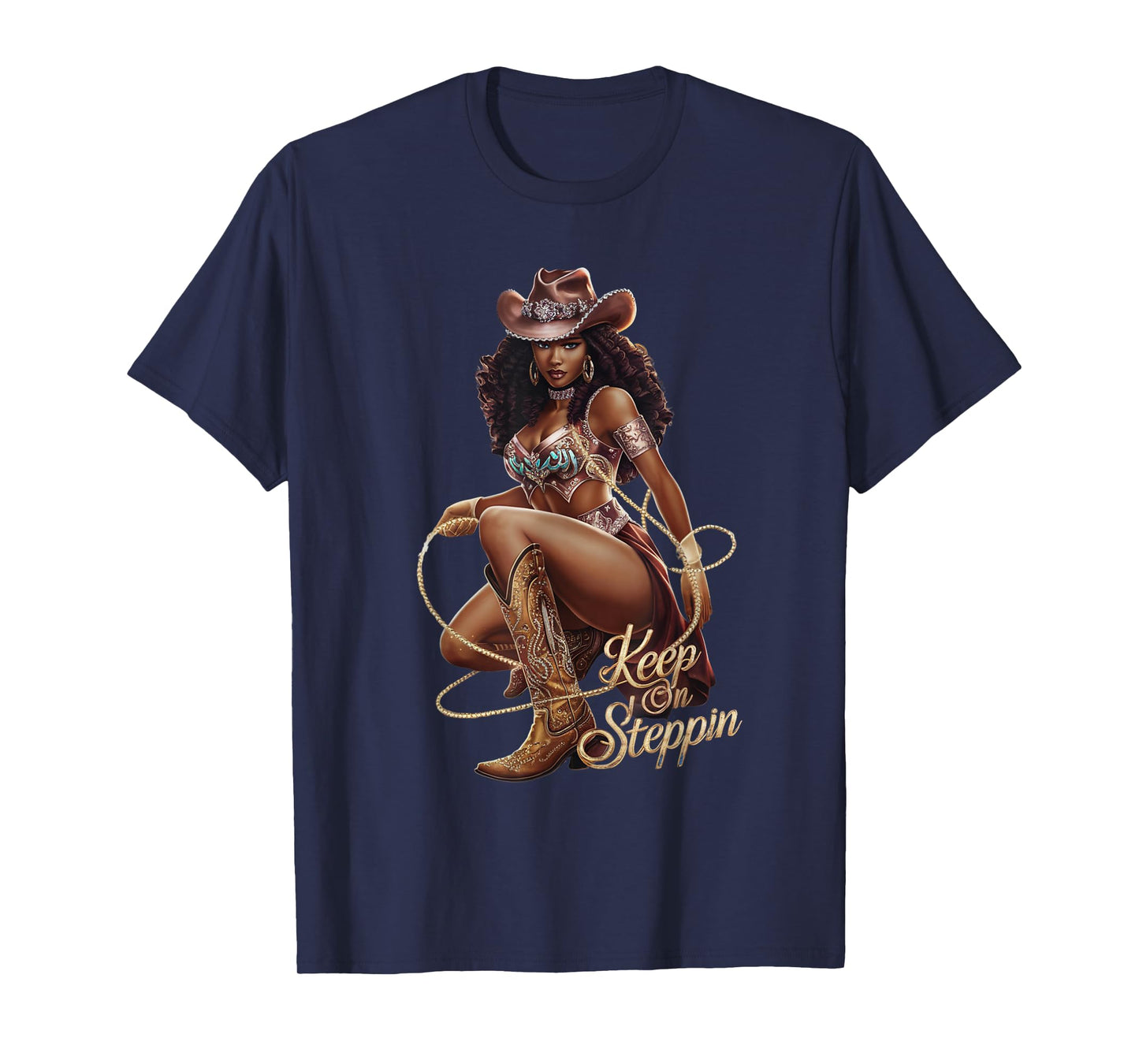 Keep On Steppin' Boots On The Ground Cowgirl Dance Steppas T-Shirt