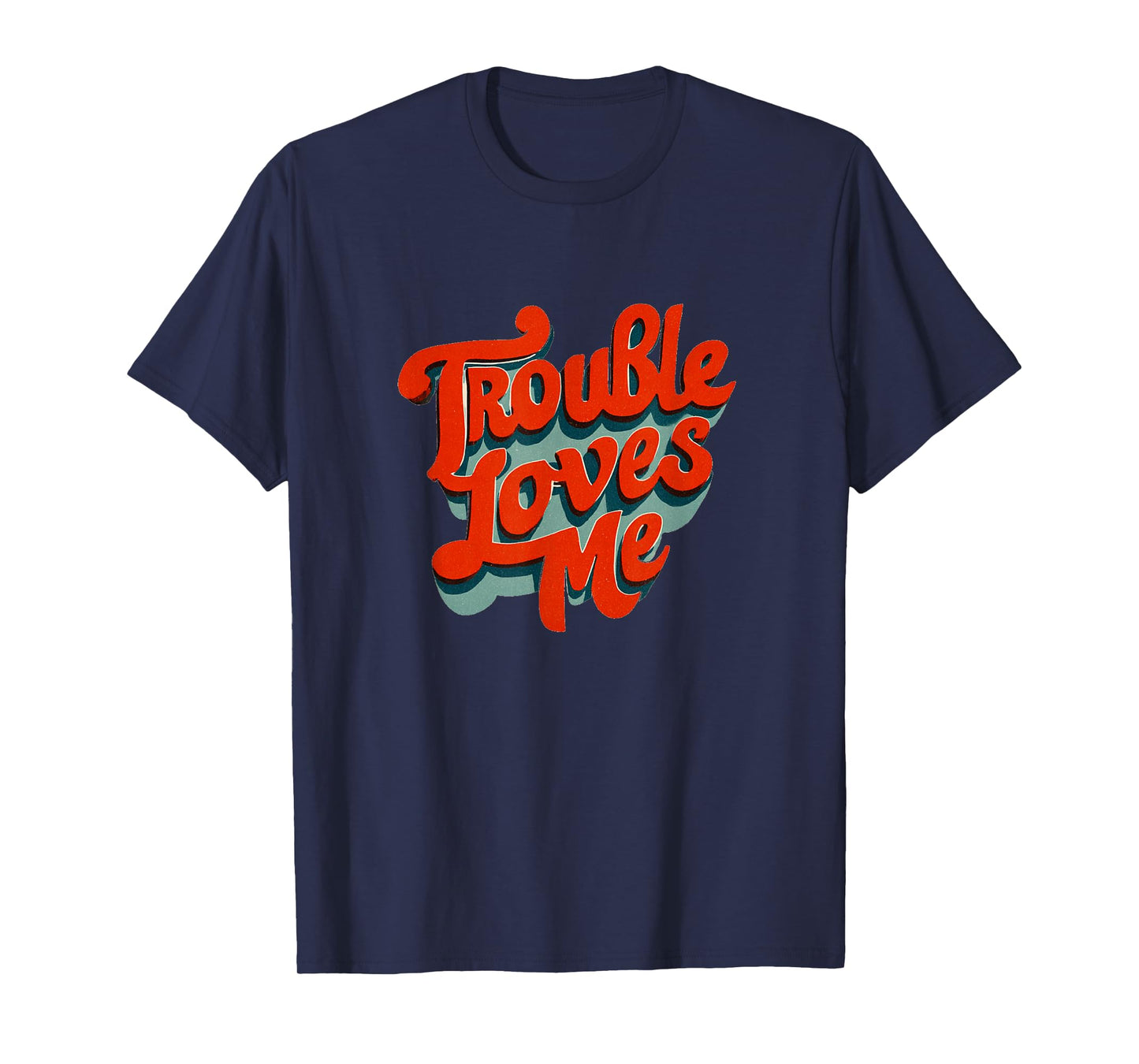 Trouble Loves Me Speech Stamp for Boys and Girls T-Shirt