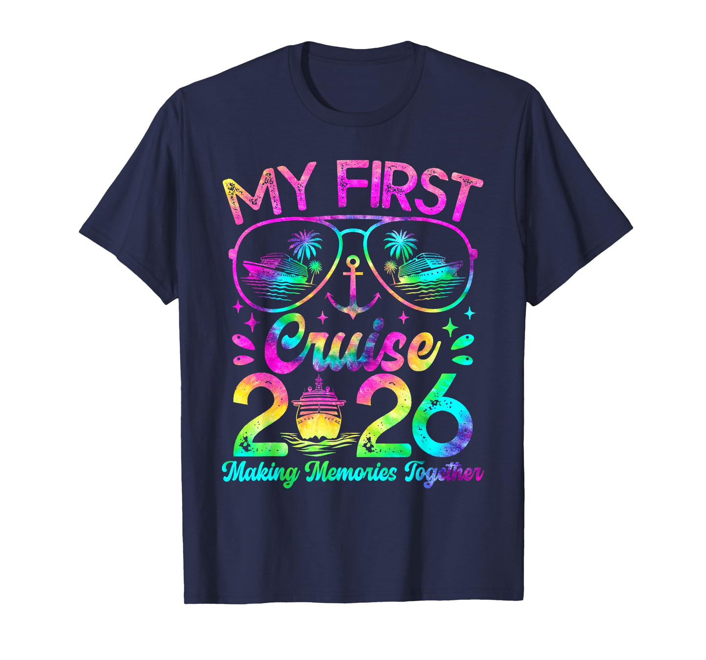 My First Cruise 2026 Funny First Time Cruise Vacation 2026 T-Shirt