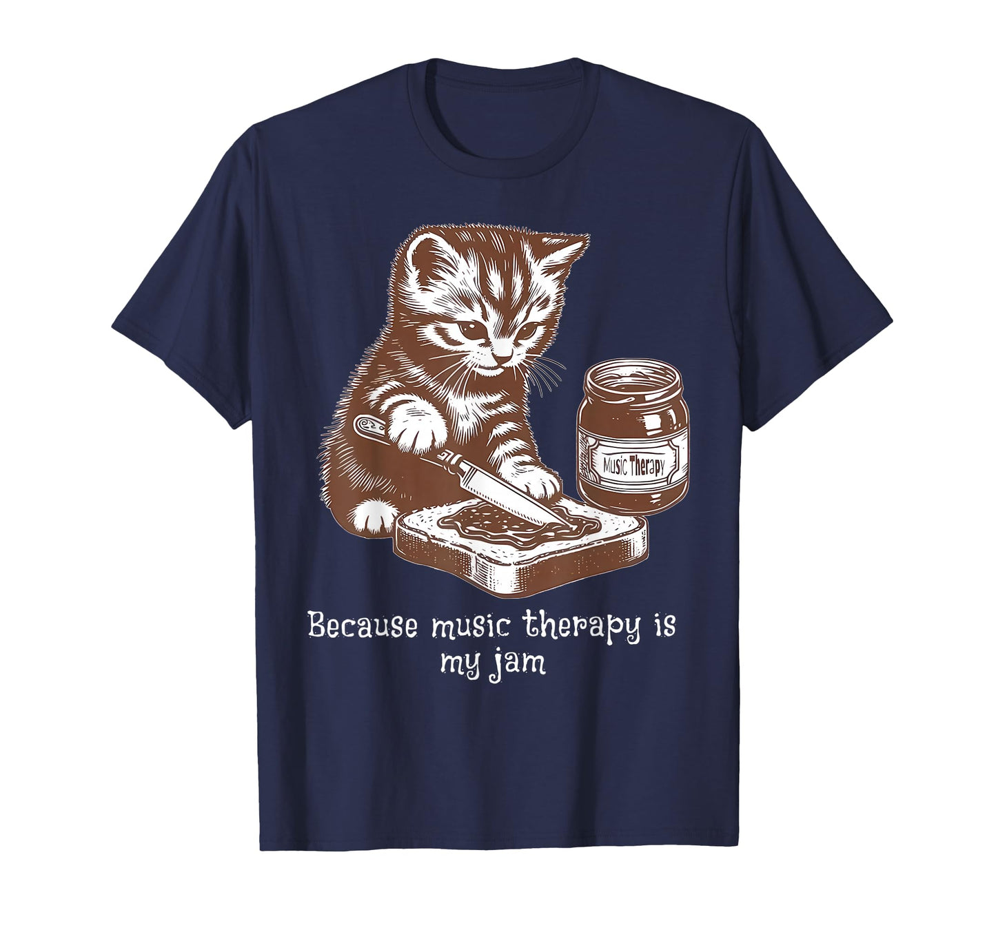 Because Music Therapy Is My Jam Musical Therapist Cat Lover T-Shirt