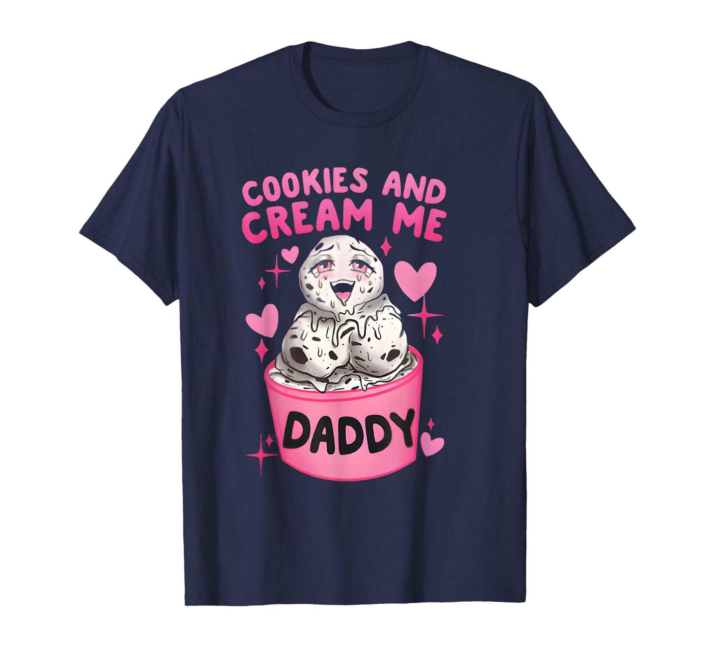 Cookies And Cream Me Daddy Funny Halloween Humor Sarcasm T-Shirt