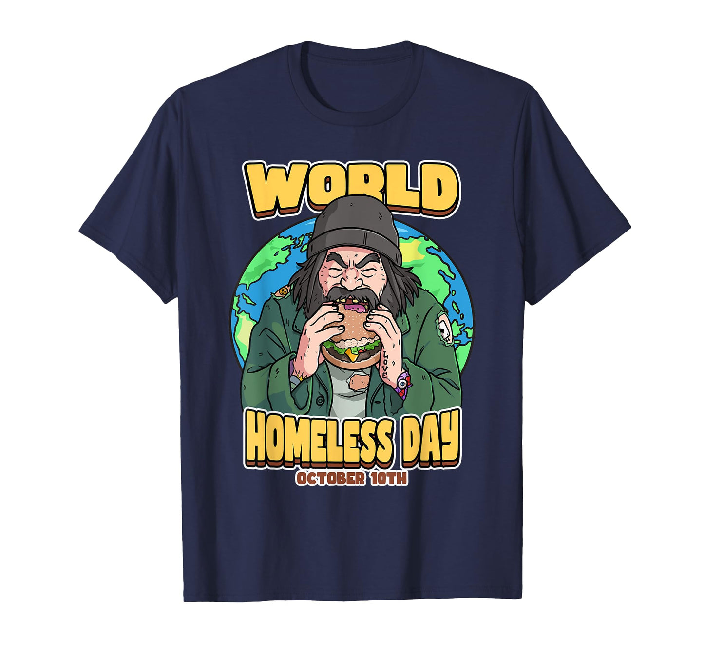 World Homeless Day October 10th T-Shirt