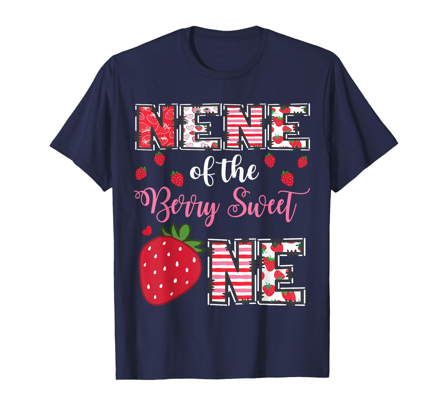 Nene Of The Berry Sweet One Strawberry Birthday Girl T-Shirt