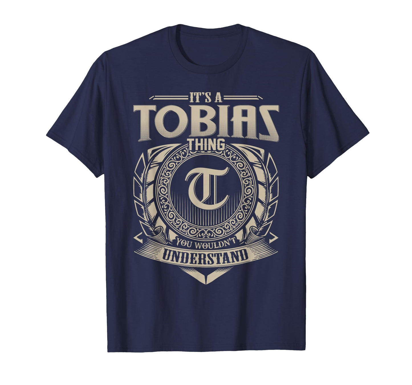 It's A TOBIAS Thing You Wouldn't Understand Name Vintage T-Shirt