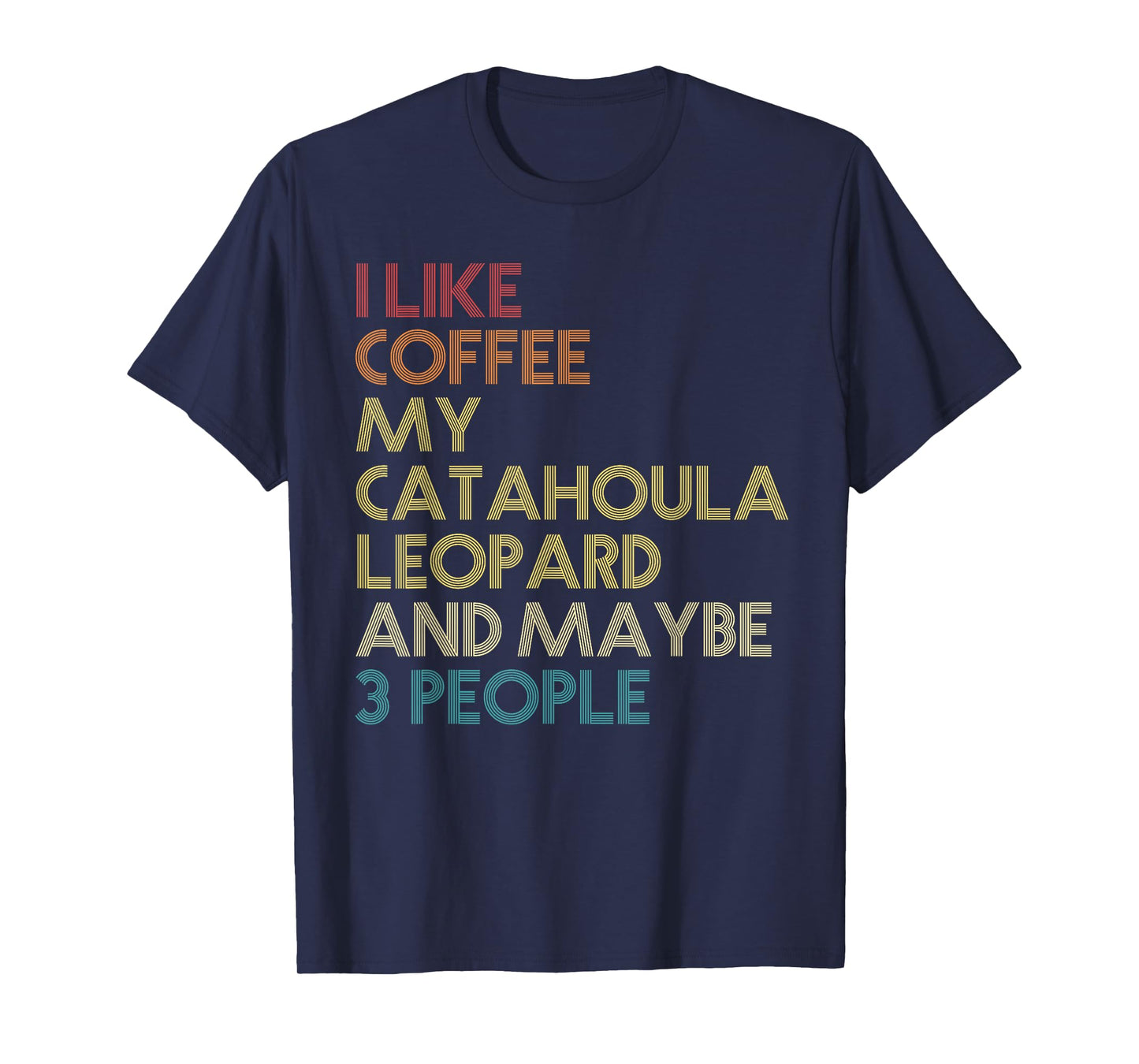 Catahoula Leopard Dog Owner Coffee Lovers Vintage Retro T-Shirt