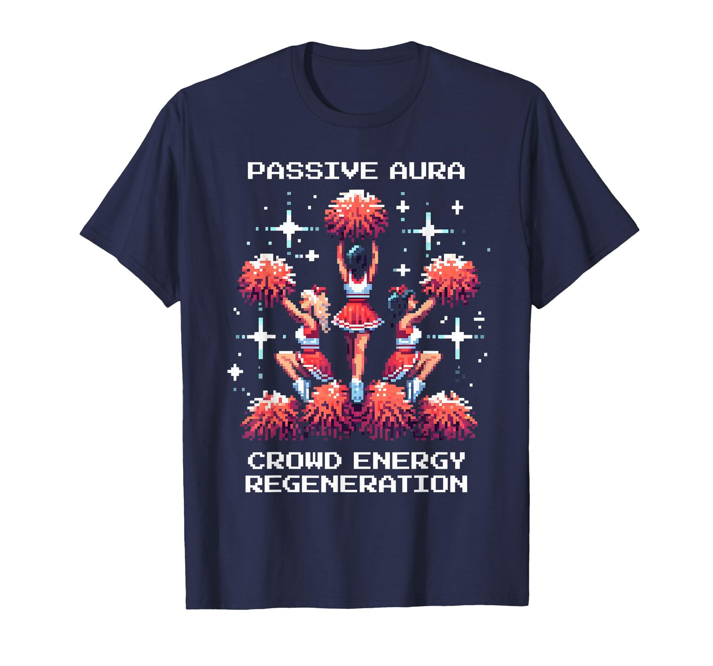 Crowd Energy Aura | Pixel Cheerleading Gaming T-Shirt
