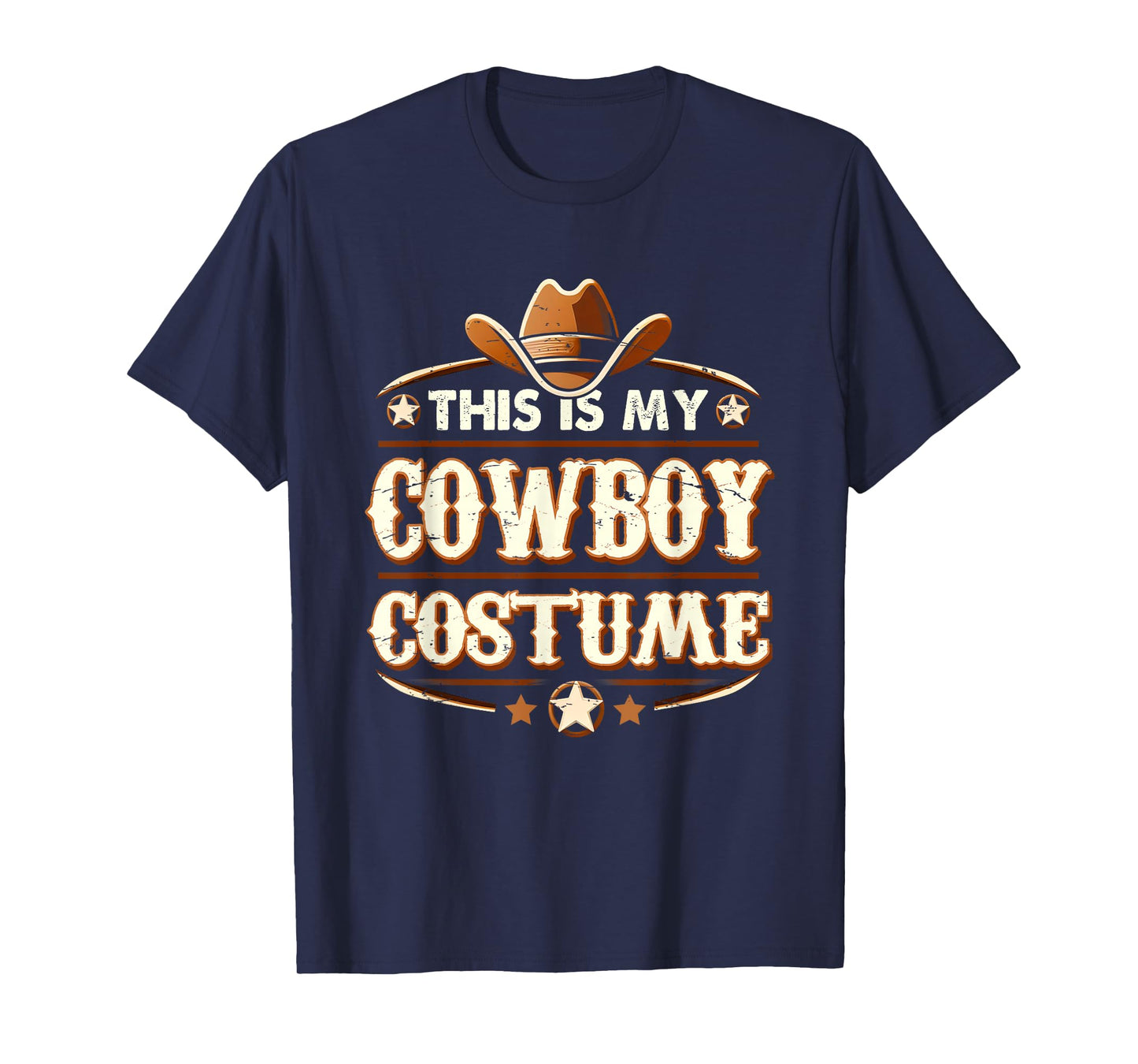 This Is My Cowboy Costume Country Western Rodeo Style Hat T-Shirt