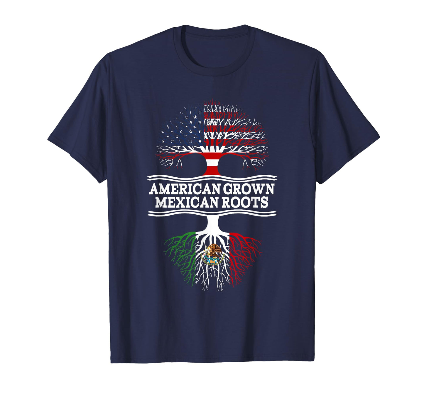 American Grown with Mexican Roots Gift Tshirt T-Shirt