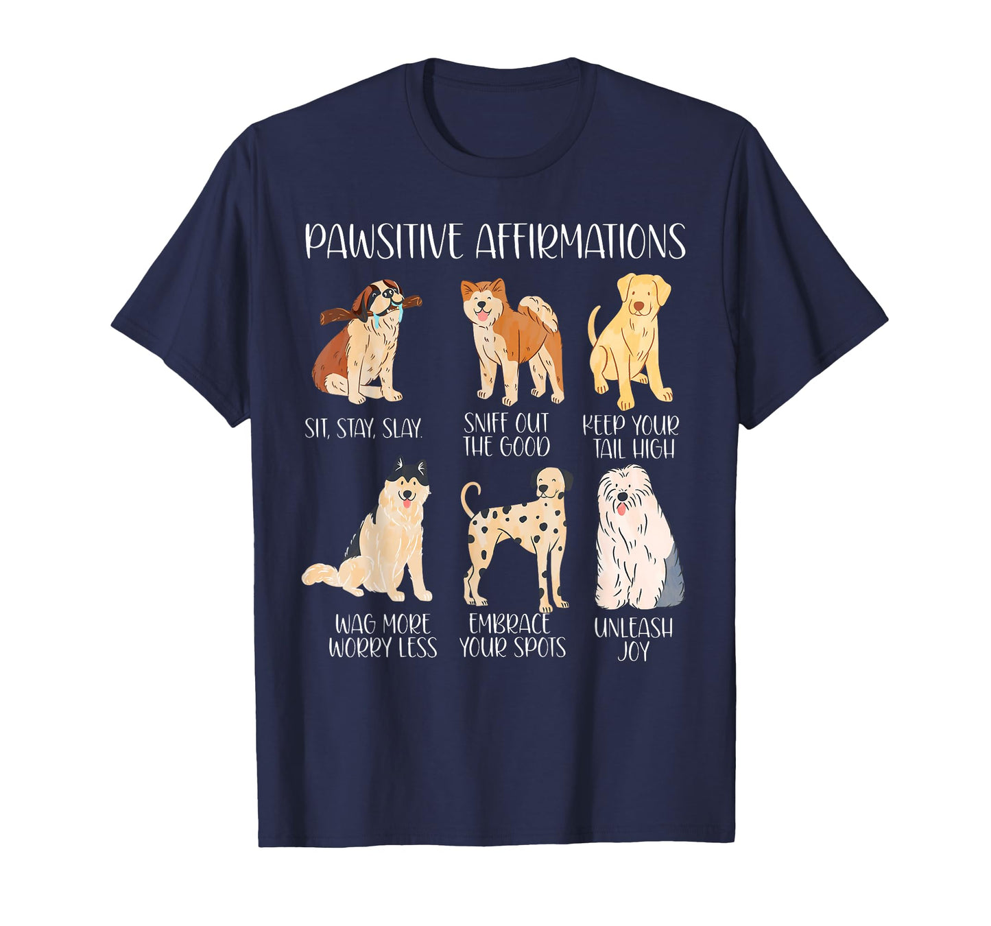 Pawsitive Affirmations Funny Dogs Behavior Analyst Positive T-Shirt