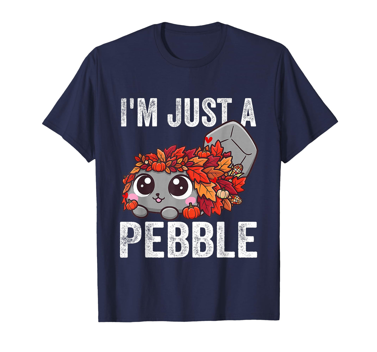 I'm Just a Pebble Funny Pebble Cute Dog T-Shirt
