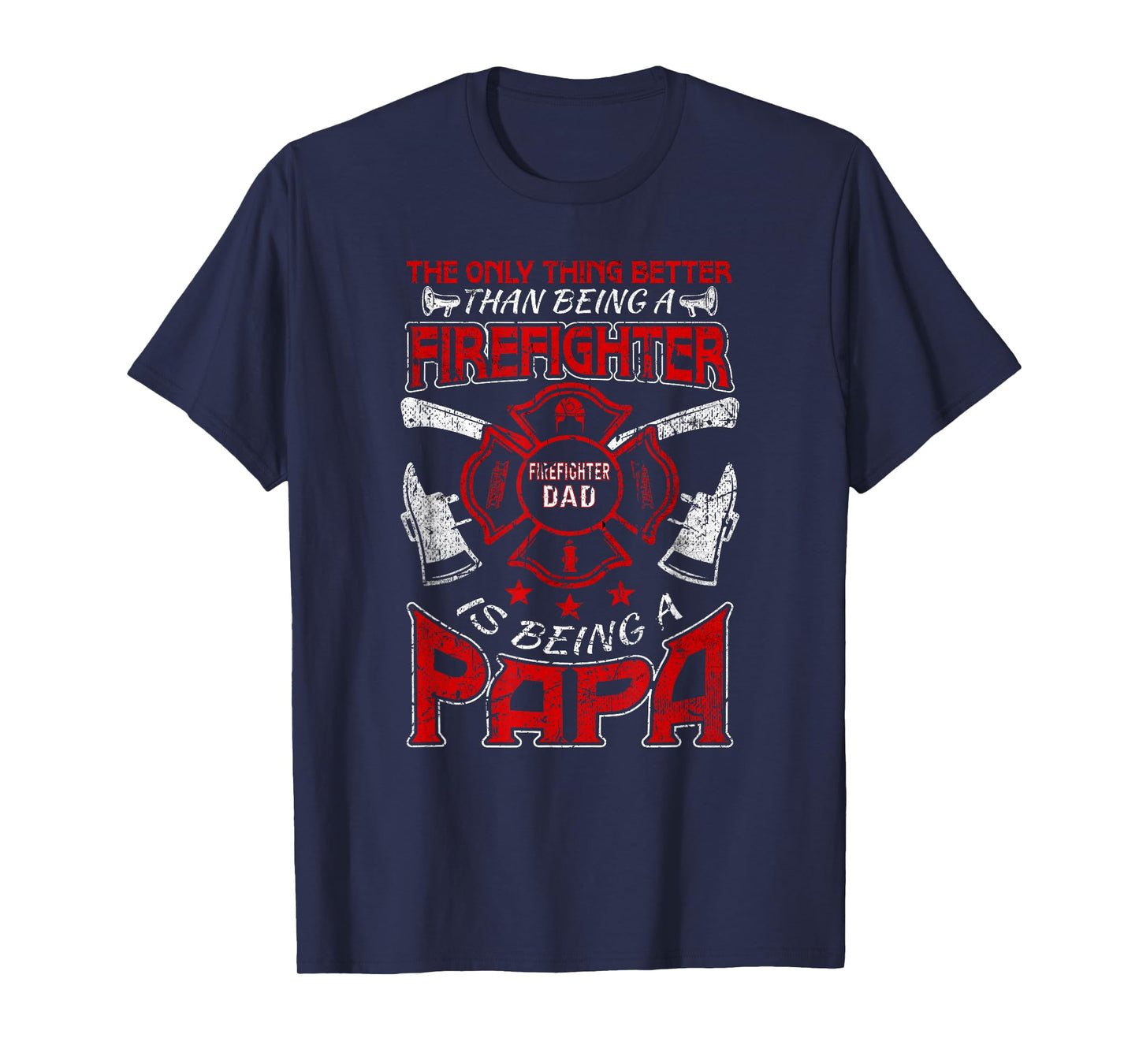 Firefighter Papa | Fire Fighter Dad for Fathers Day Fireman T-Shirt