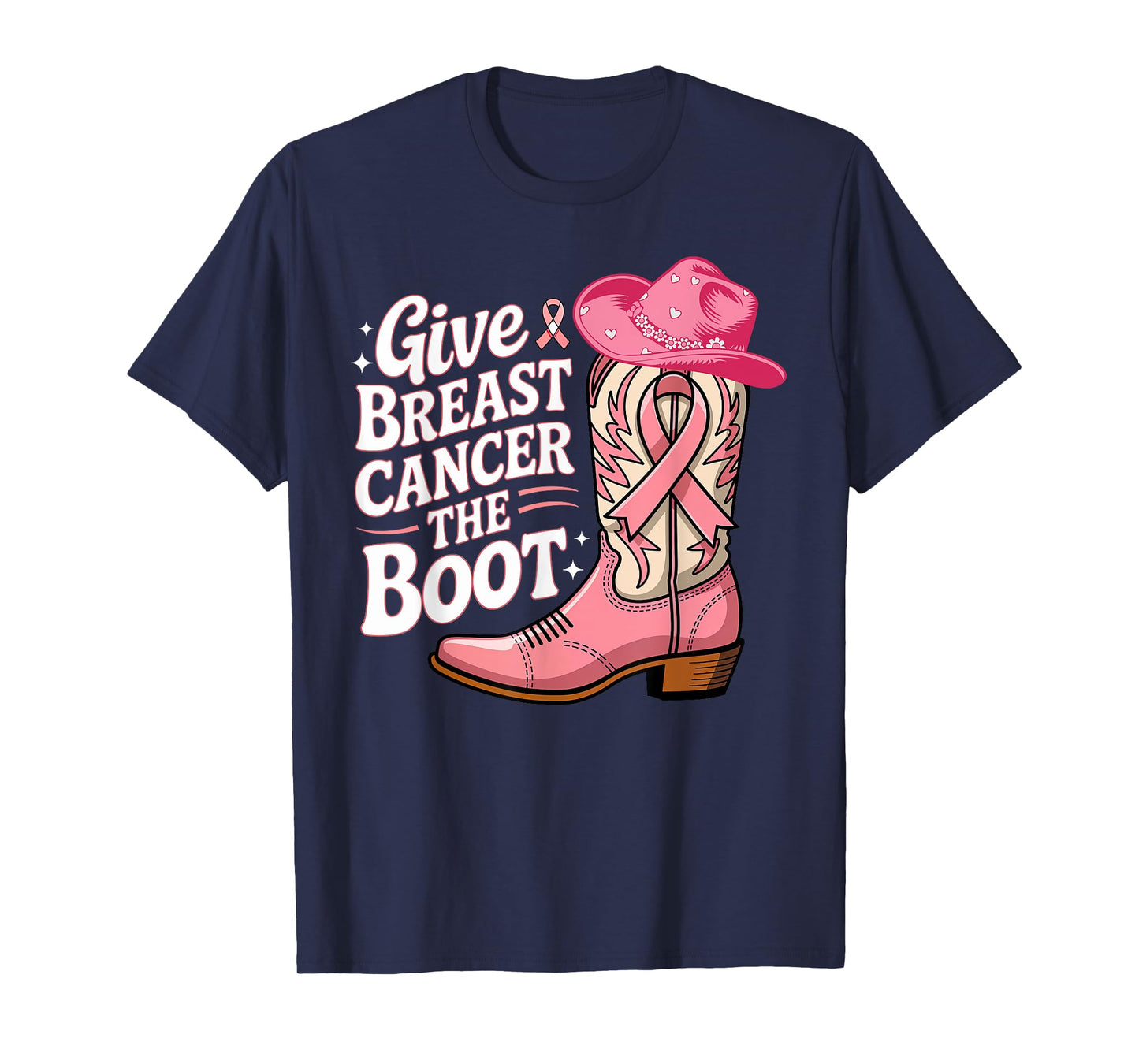 Give Breast Cancer Boot Cowgirl Pink Ribbon Cancer Awareness T-Shirt