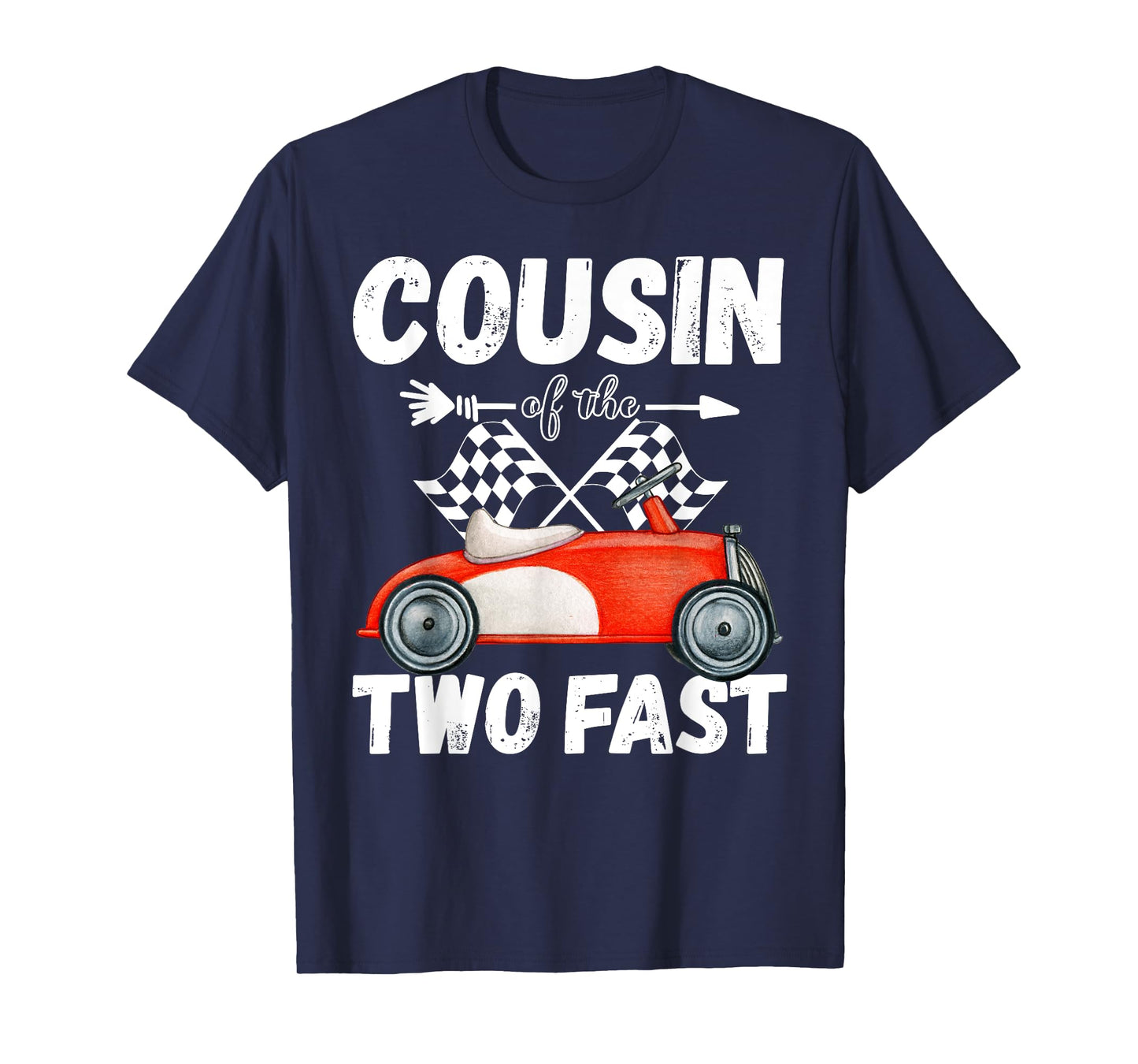 Cousin Of The Two Fast 2 Curious Birthday 2nd Little Racer T-Shirt