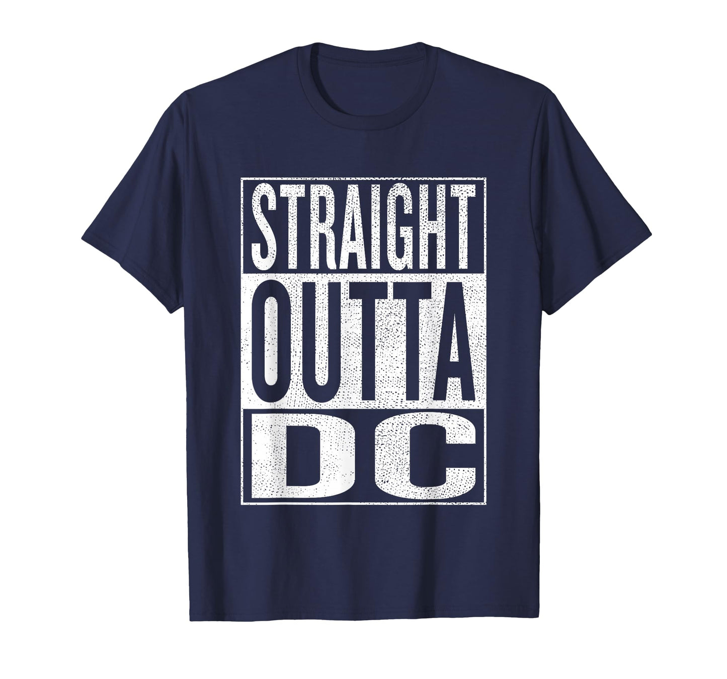 Straight outta DC District of Columbia Gift Idea T-Shirt T-Shirt
