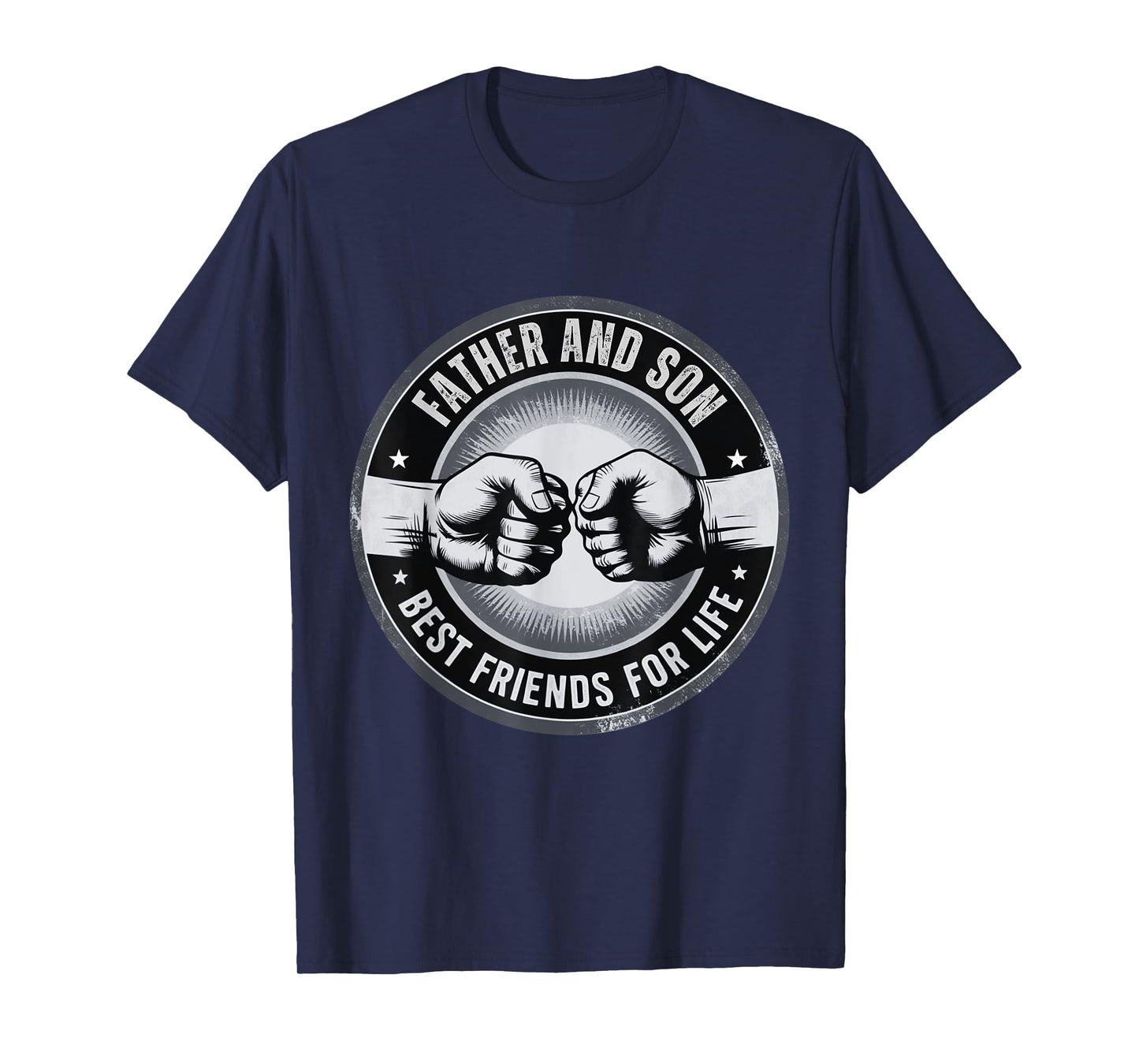 Father And Son Best Friends For Life Matching Father's Day T-Shirt