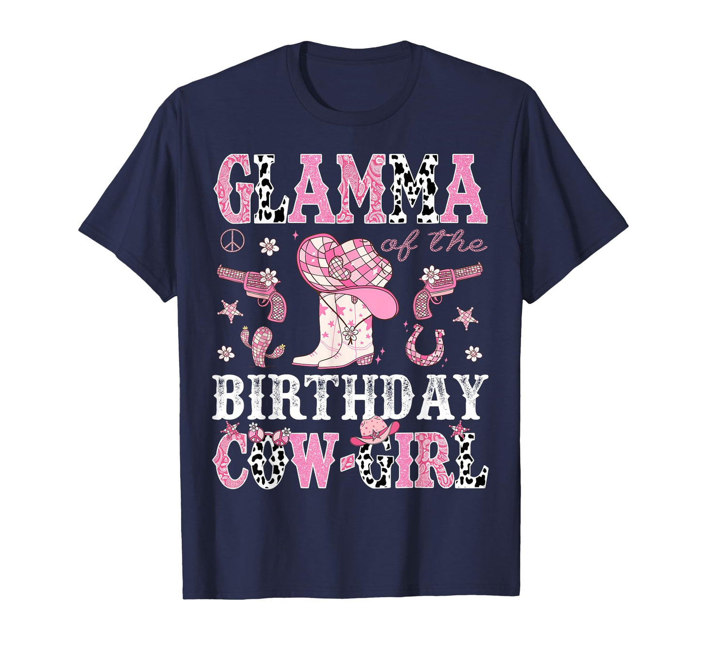 Glamma Of The Birthday CowGirl Pink Disco Rodeo Western T-Shirt