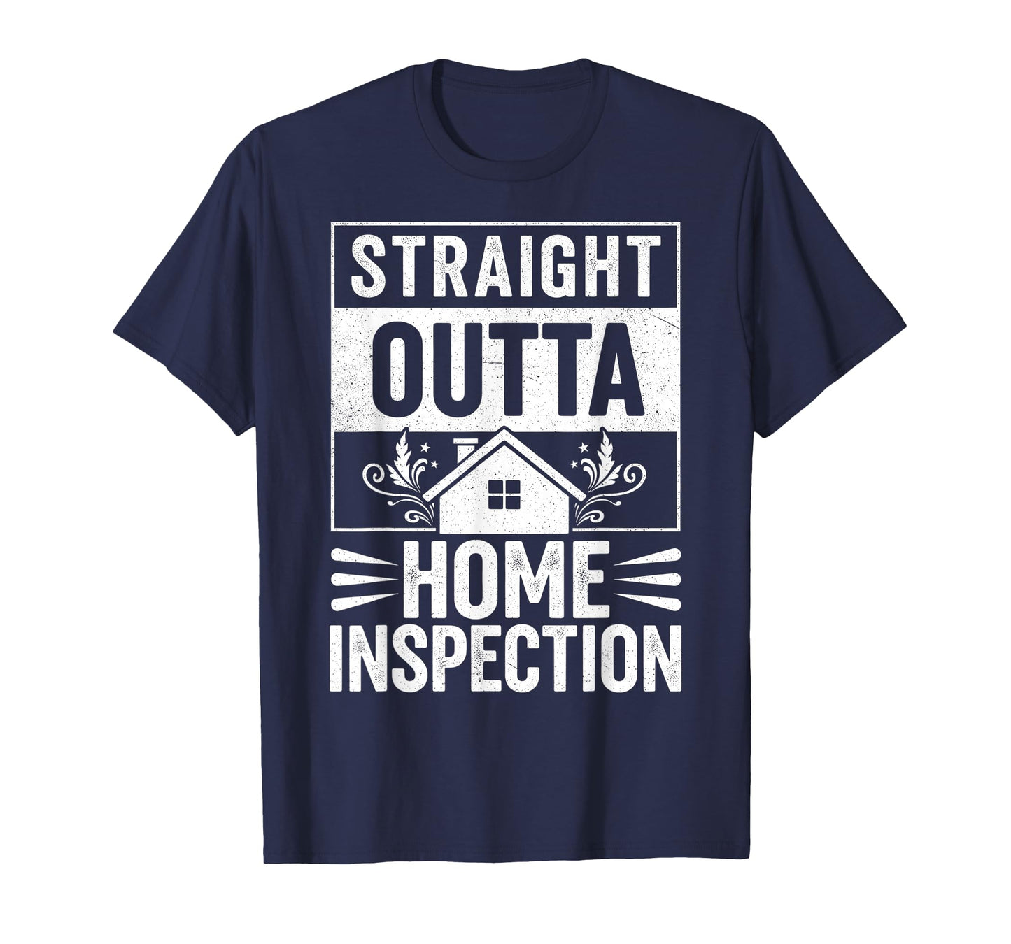 Funny Home Inspector T-Shirt