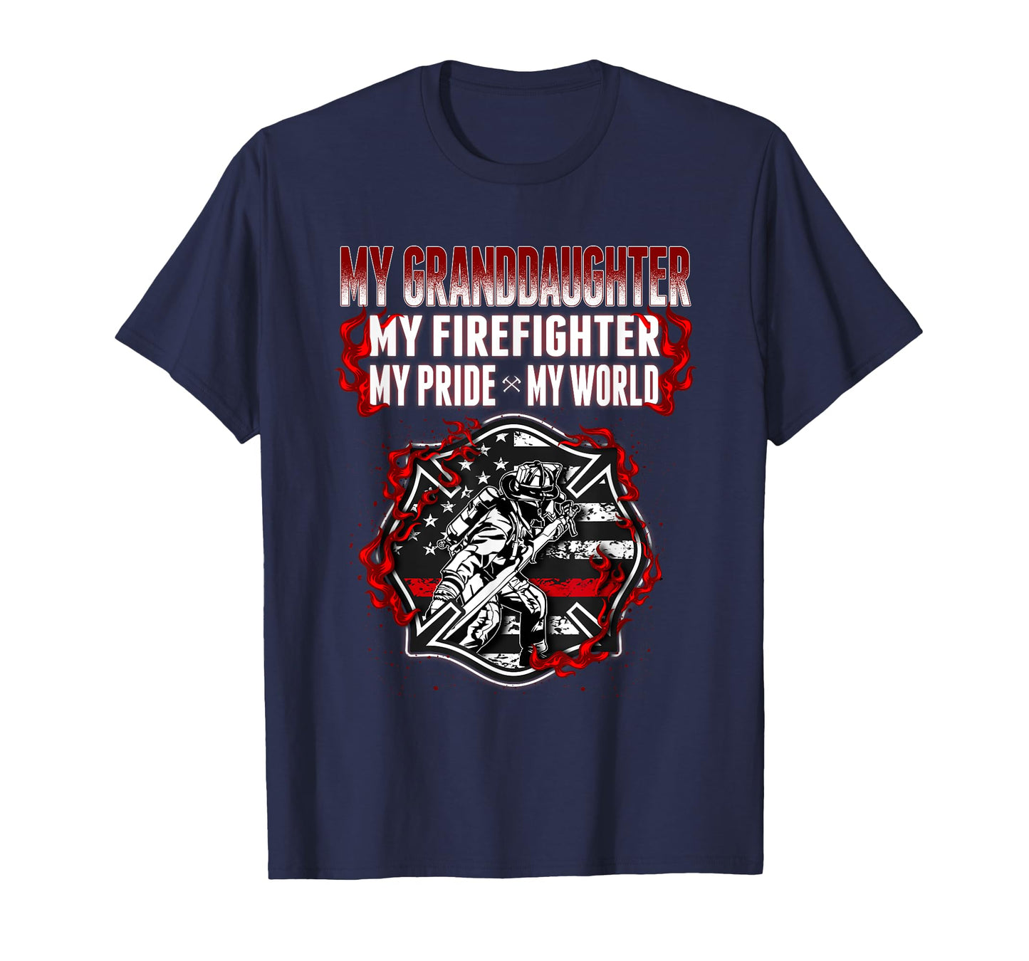My Granddaughter Is Firefighter Hero Proud Fire Grandparent T-Shirt