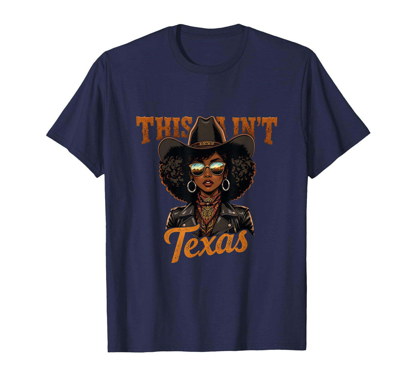 Texas African American Melanin This Ain’t Cowgirl Woman T-Shirt