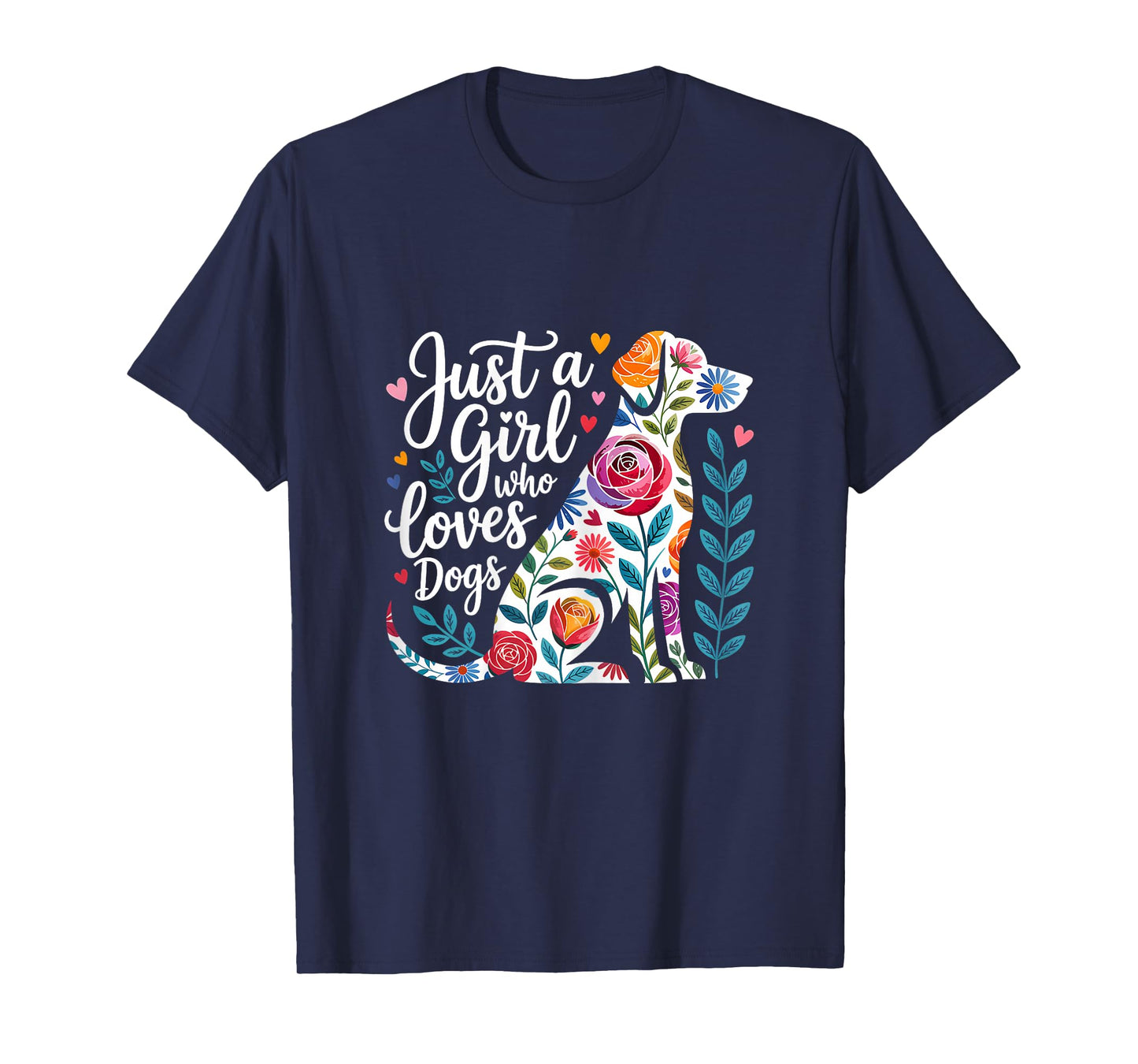 Floral Dog Lover Just a Girl Who Loves Dogs T-Shirt