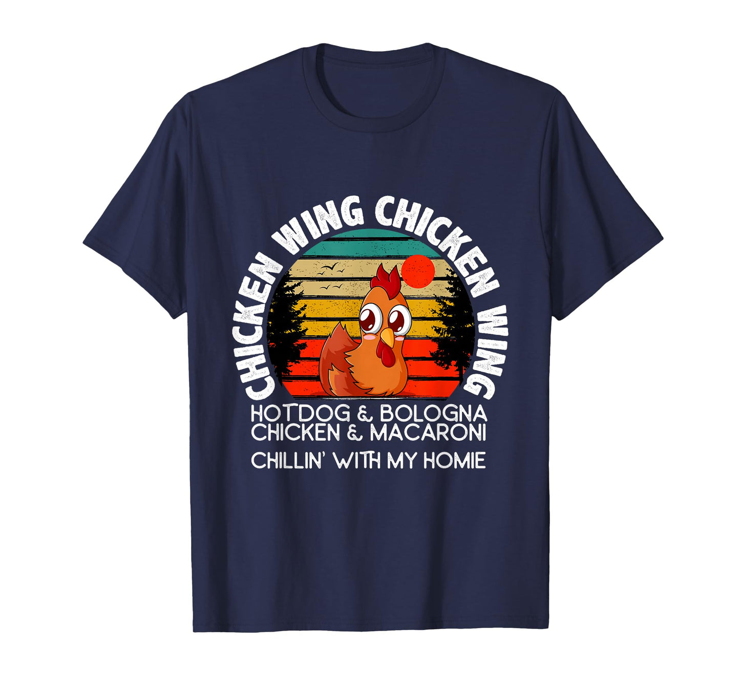 Chicken Wing Chicken Wing Hot Dog Bologna Macaroni T-Shirt Small