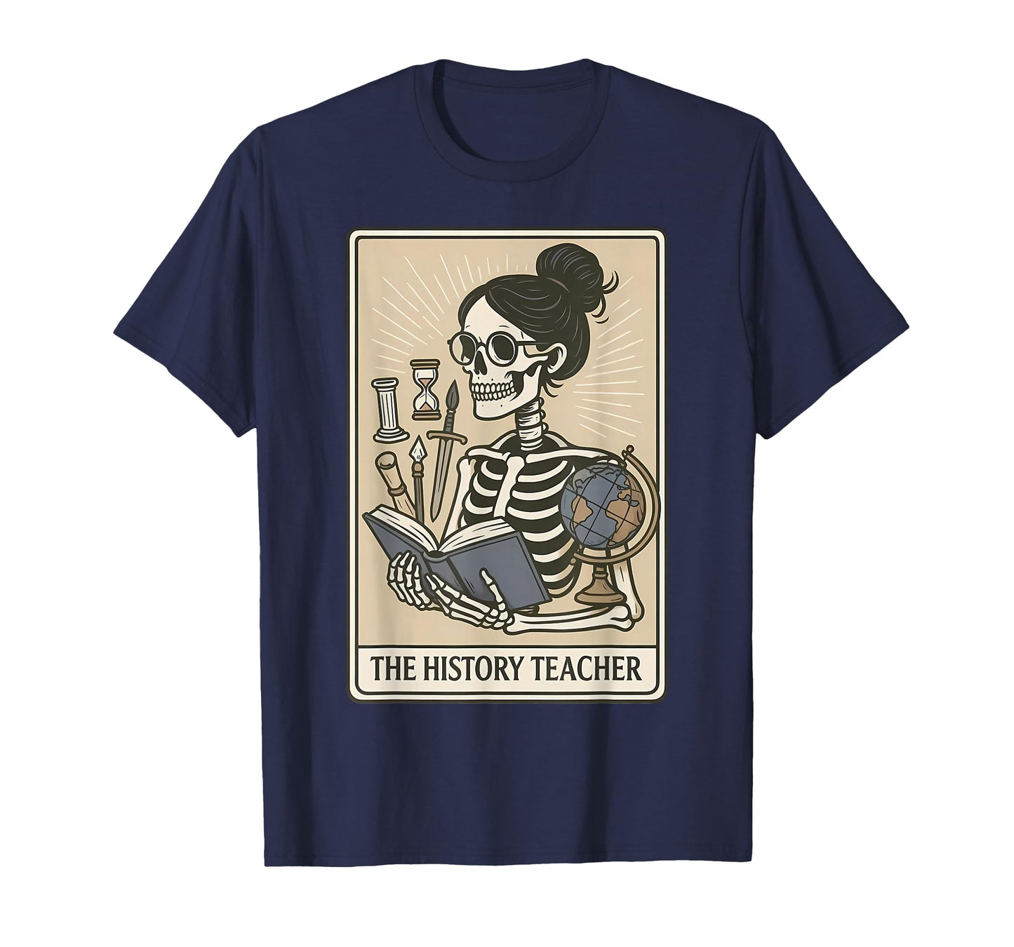 History Teacher Skeleton Tarot Card Social Studies Teaching T-Shirt