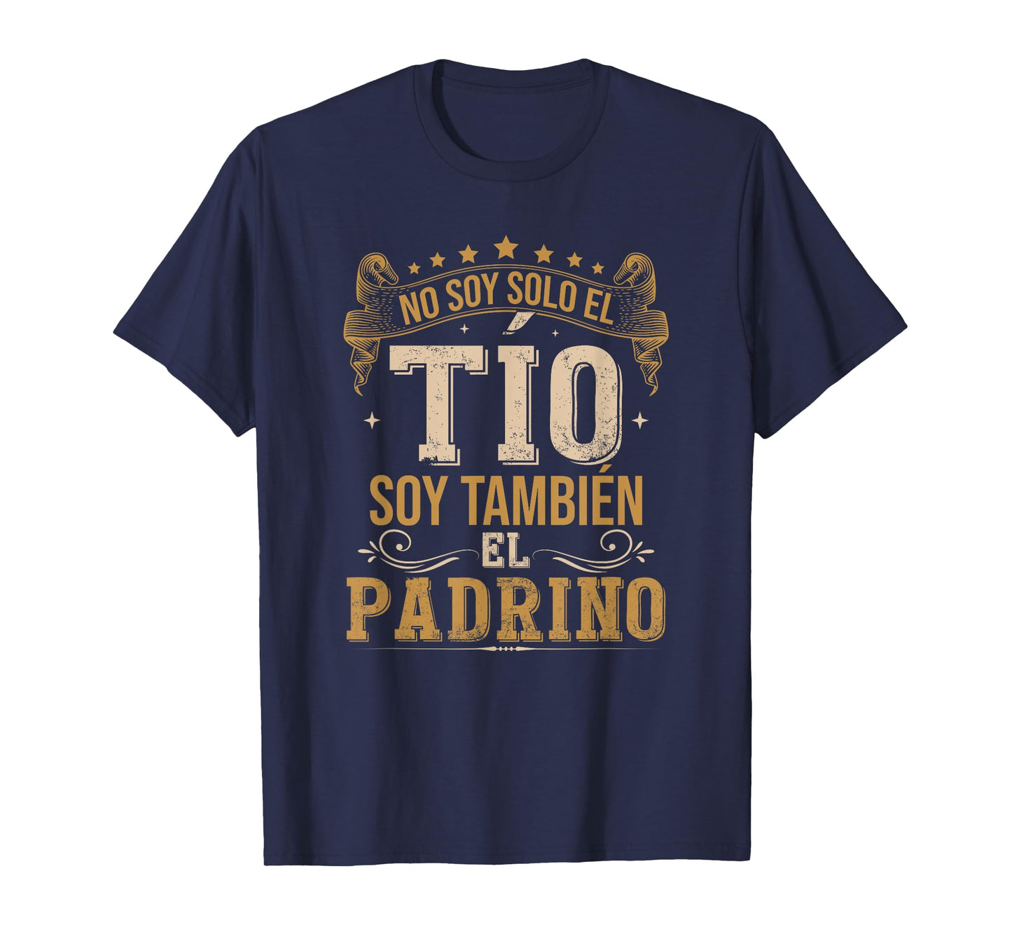 Bautizo Regalo No Soy Solo El Tío Soy También El Padrino T-Shirt