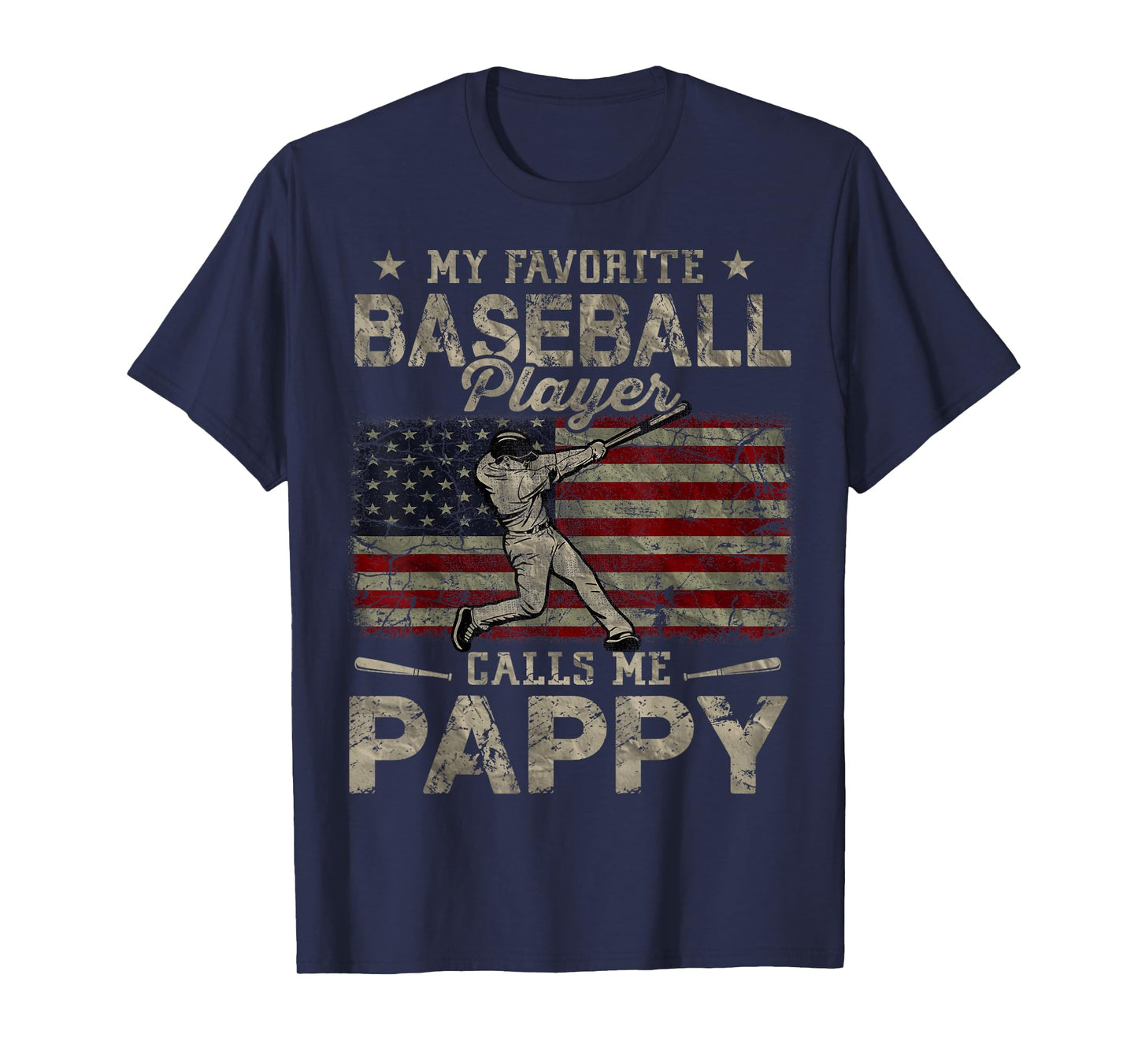 My Favorite Baseball Player Calls Me Pappy Father's Day T-Shirt