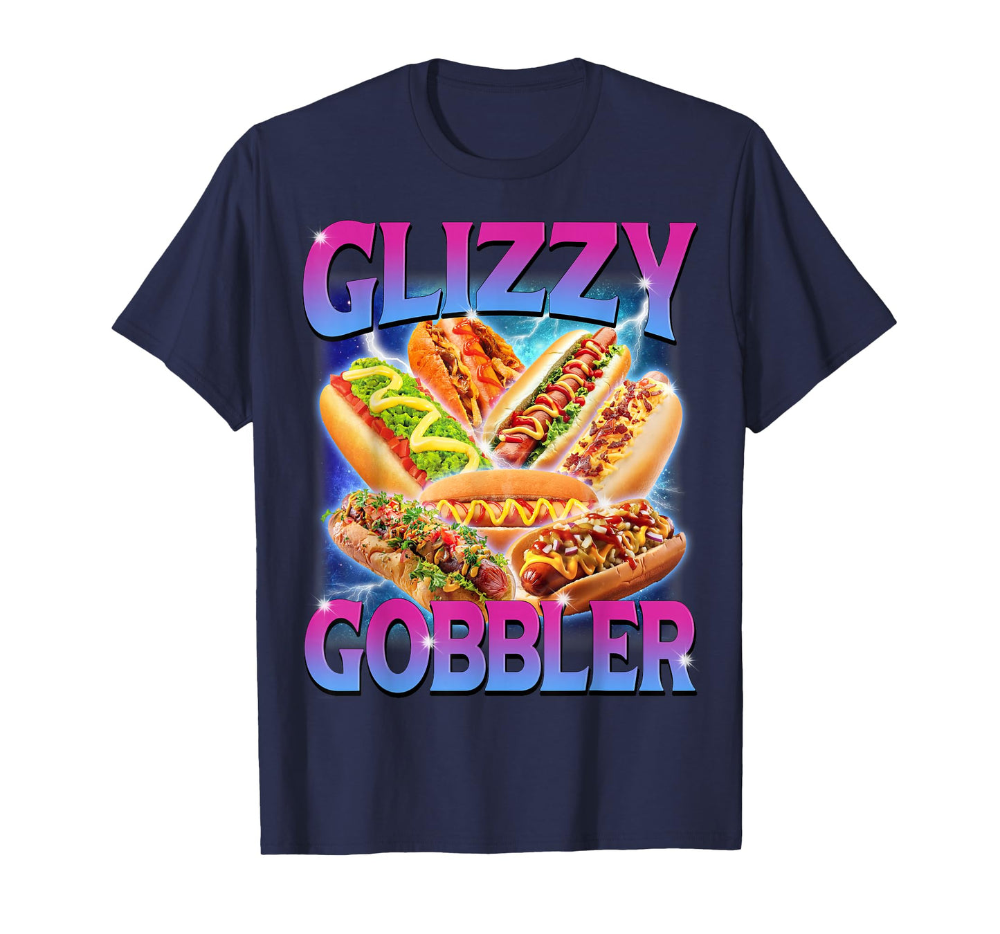 Funny Glizzy Gobbler Meme Hilarious Hot Dog Glizzy Lovers T-Shirt