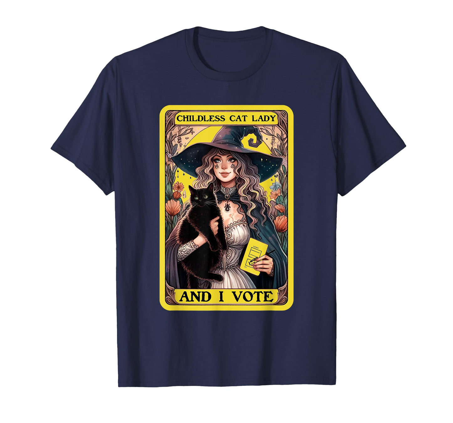 Childless Cat Lady And I Vote, Childless Cat Lady Tarot Card T-Shirt