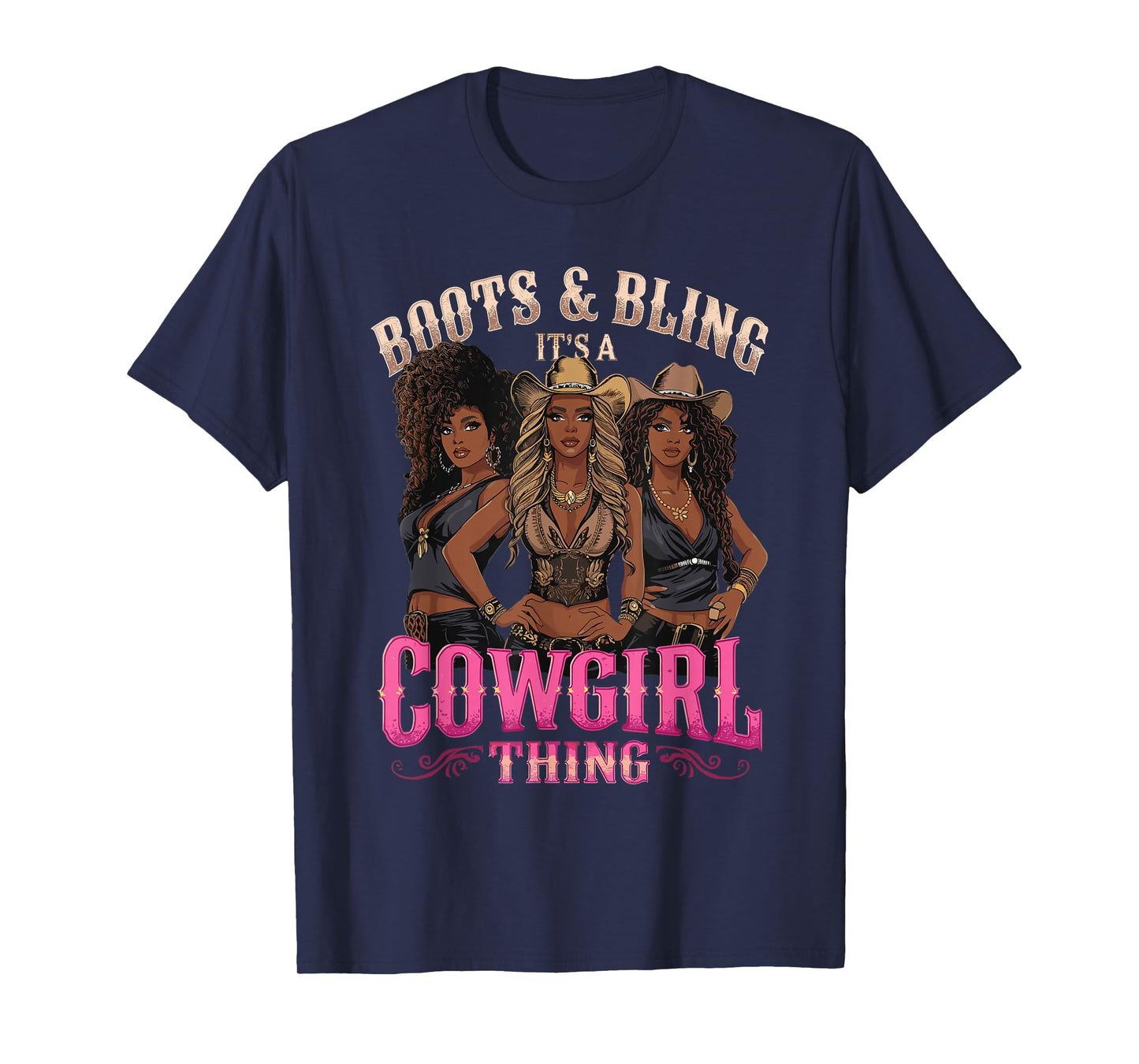 Boots and Bling It's Cowgirl Thing Western Country Melanin T-Shirt