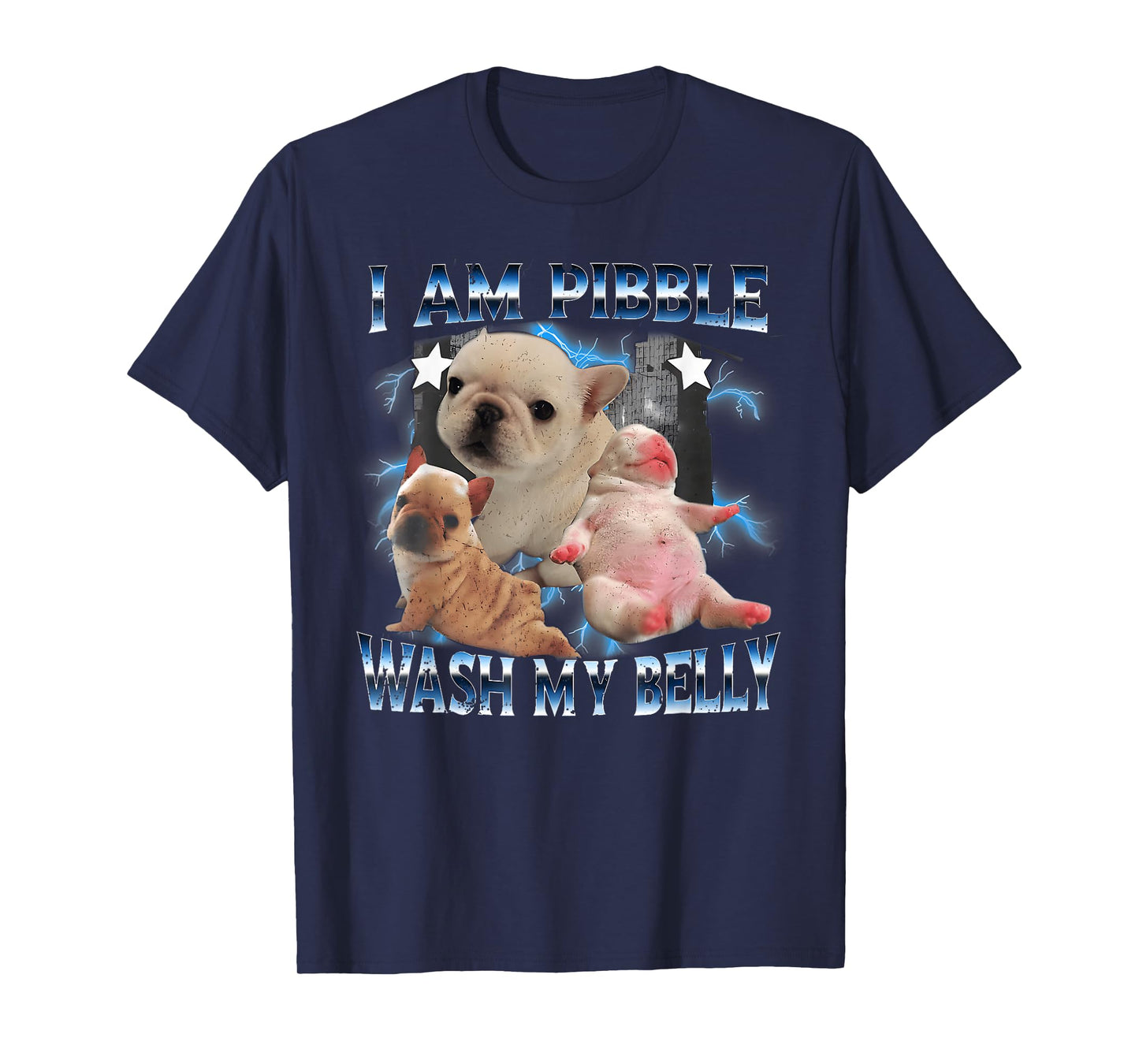 I Am Pibble Wash My Belly Pibble Meme Funny Dog Brainrot T-Shirt