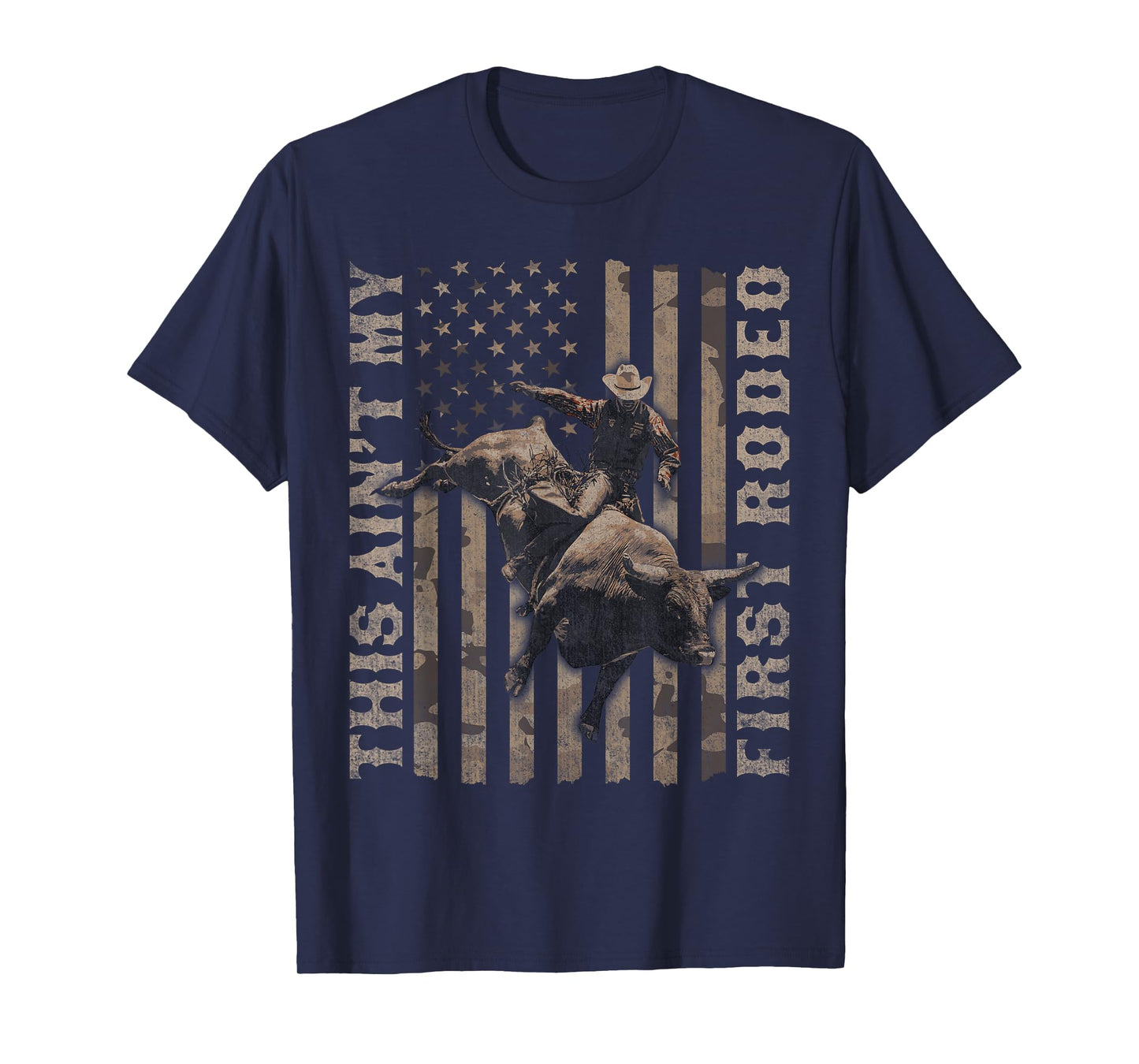 This Ain't My First Rodeo Funny Cowboy T-Shirt