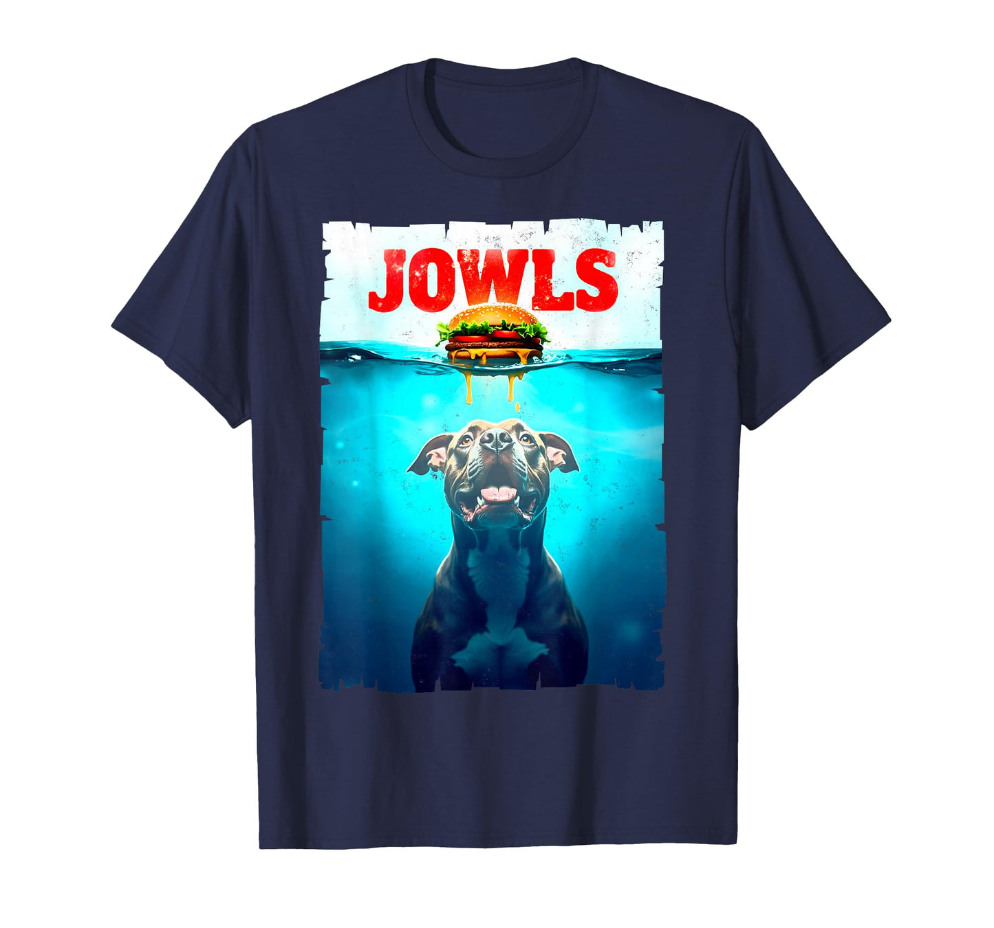 Jowls Pitbull Dogs Parents Funny Burger Pittie Dog Joke T-Shirt