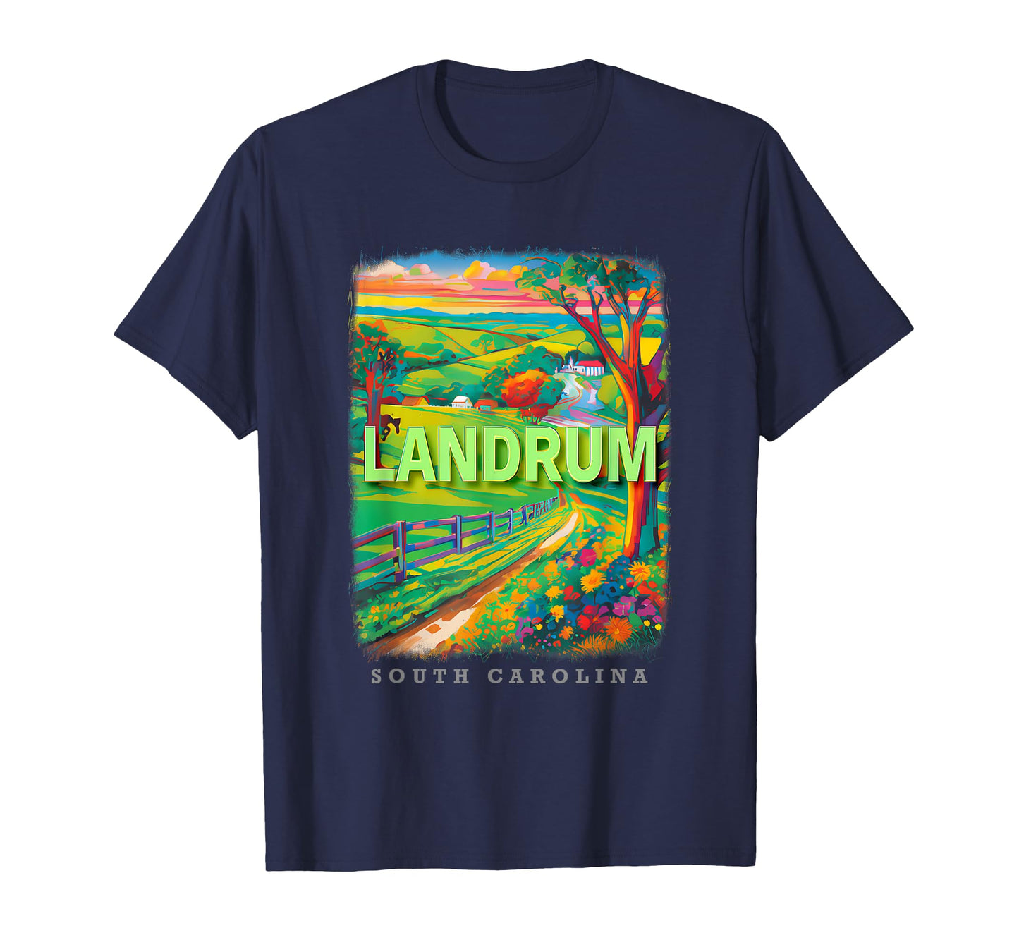 Landrum South Carolina SC Horse Country SD704 T-Shirt